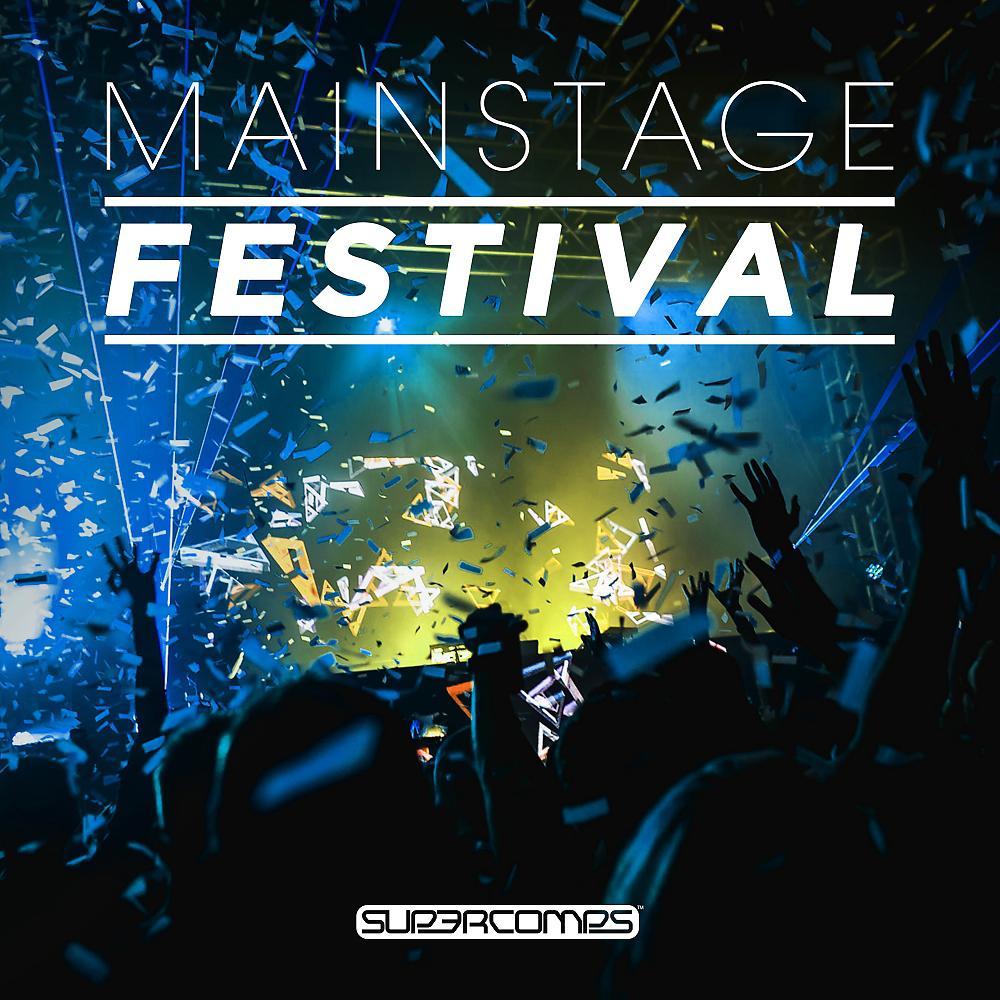 Постер альбома Main Stage Festival 2017