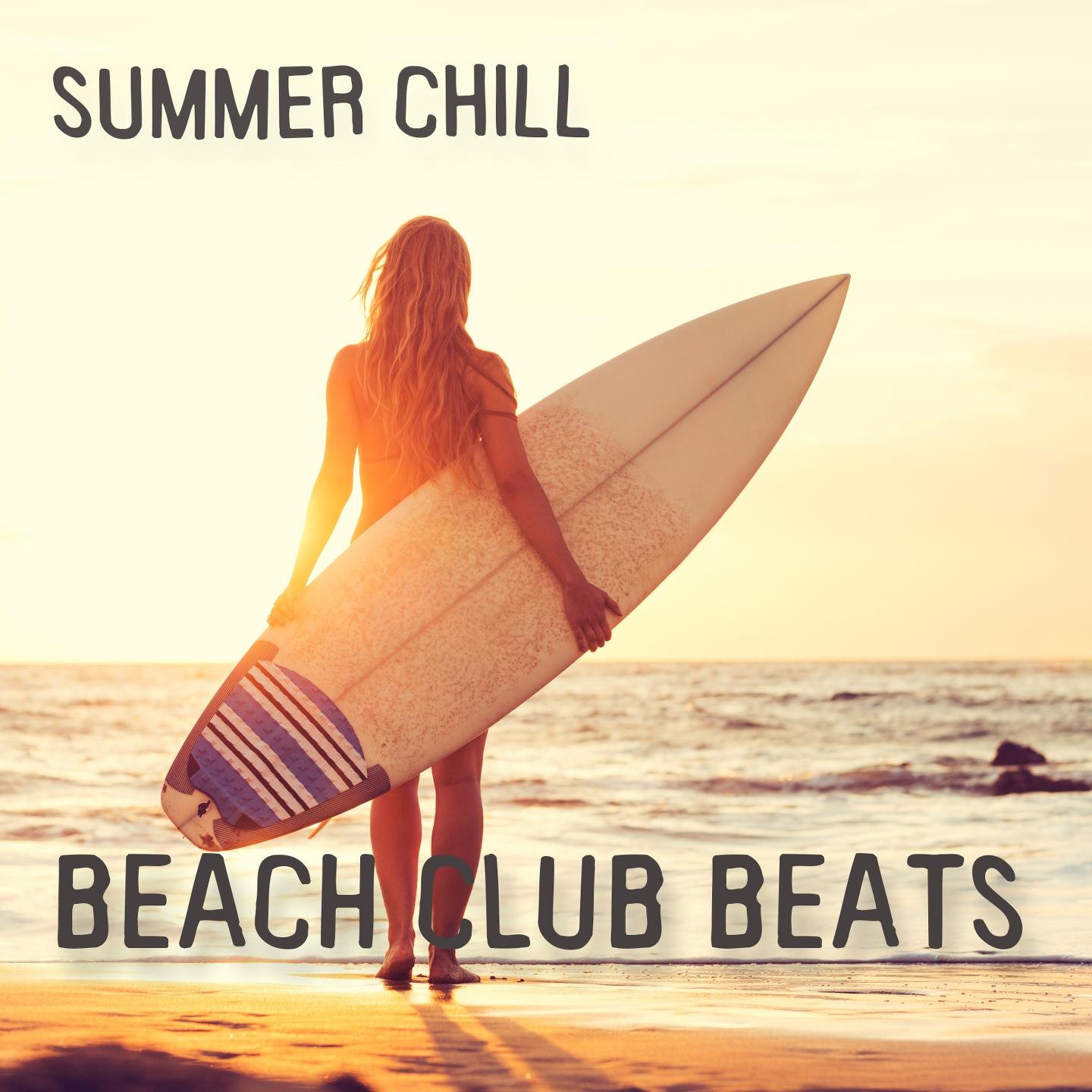 Постер альбома Summer Chill Beach Club Beats