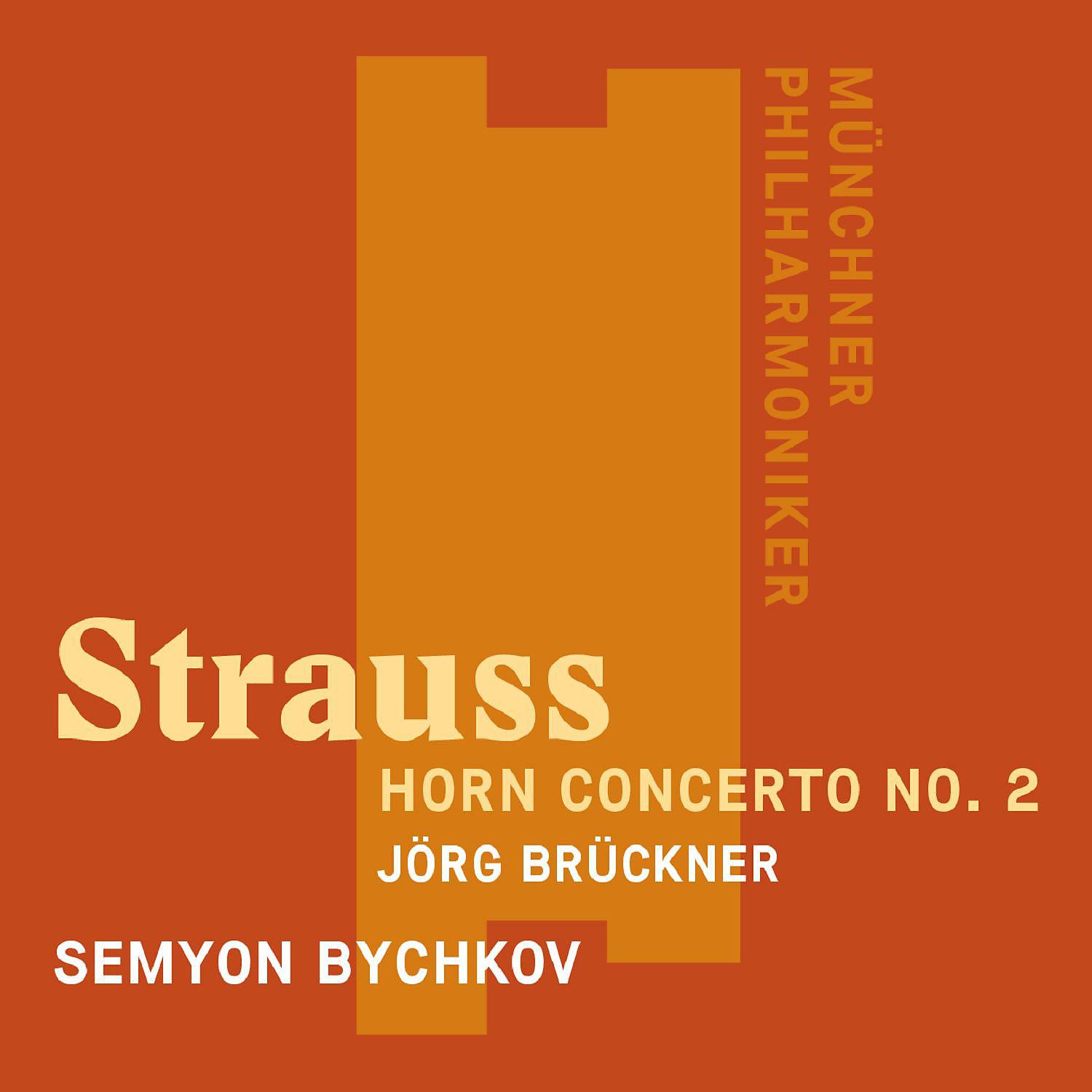 Постер альбома Richard Strauss: Horn Concerto No. 2