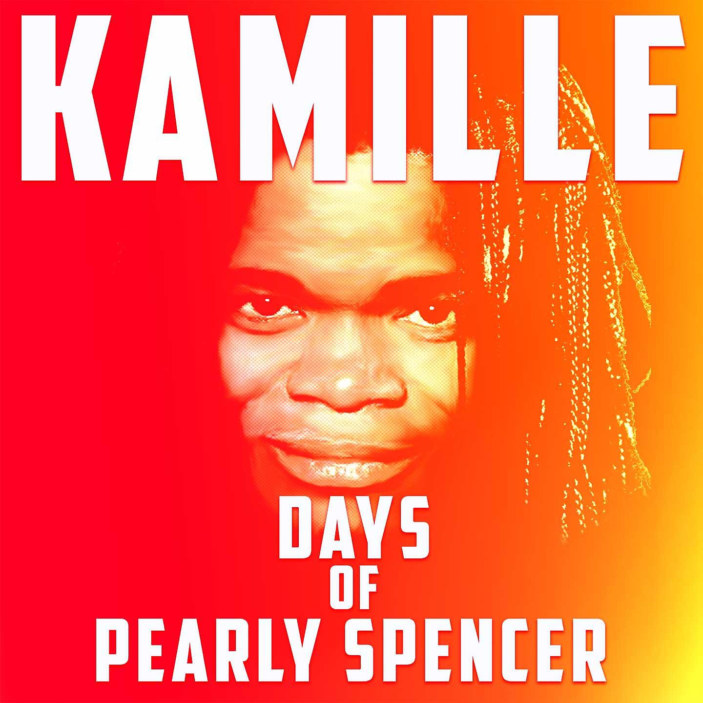 Постер альбома Days of Pearly Spencer