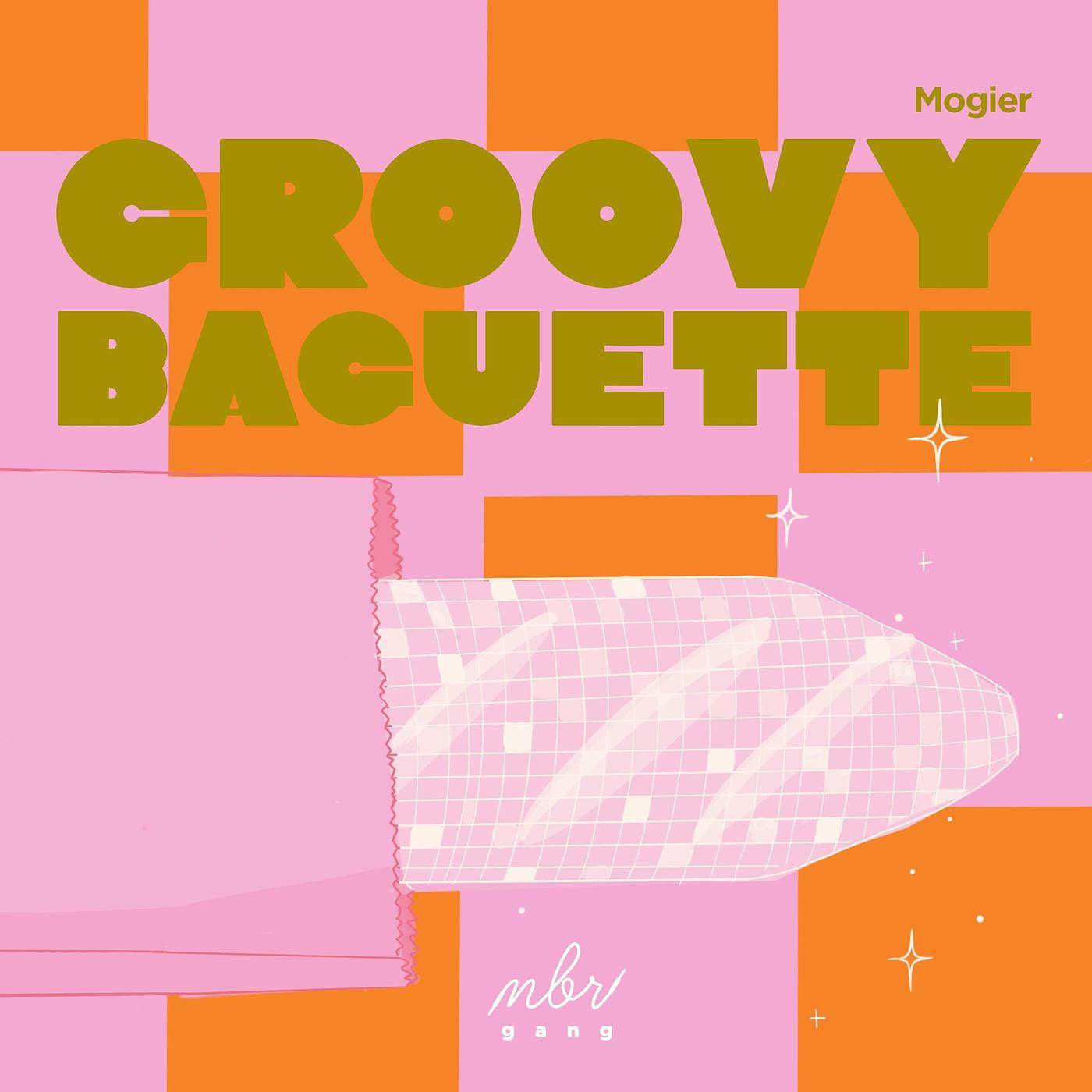 Постер альбома Groovy Baguette