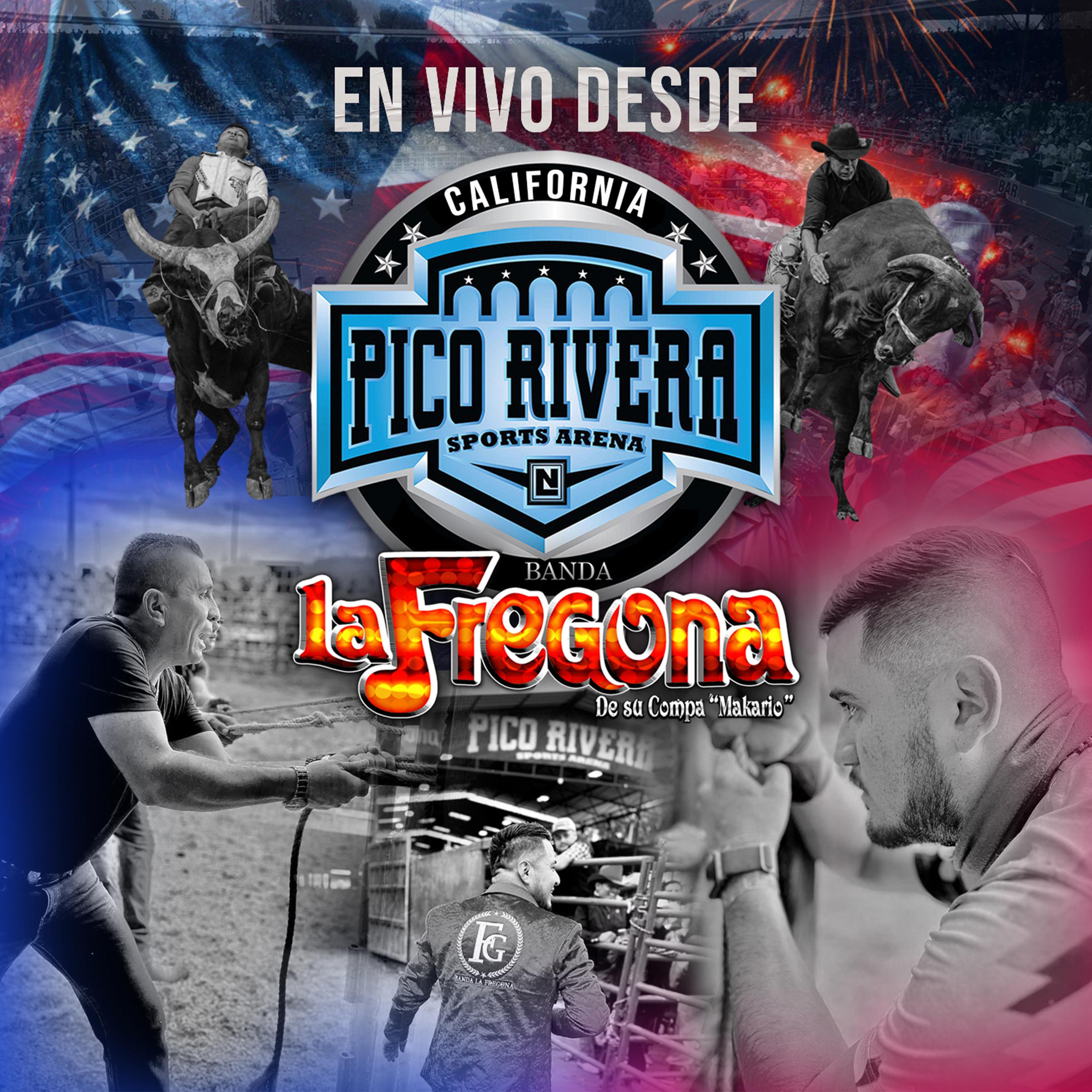Постер альбома Desde California Pico Rivera Sports Arena