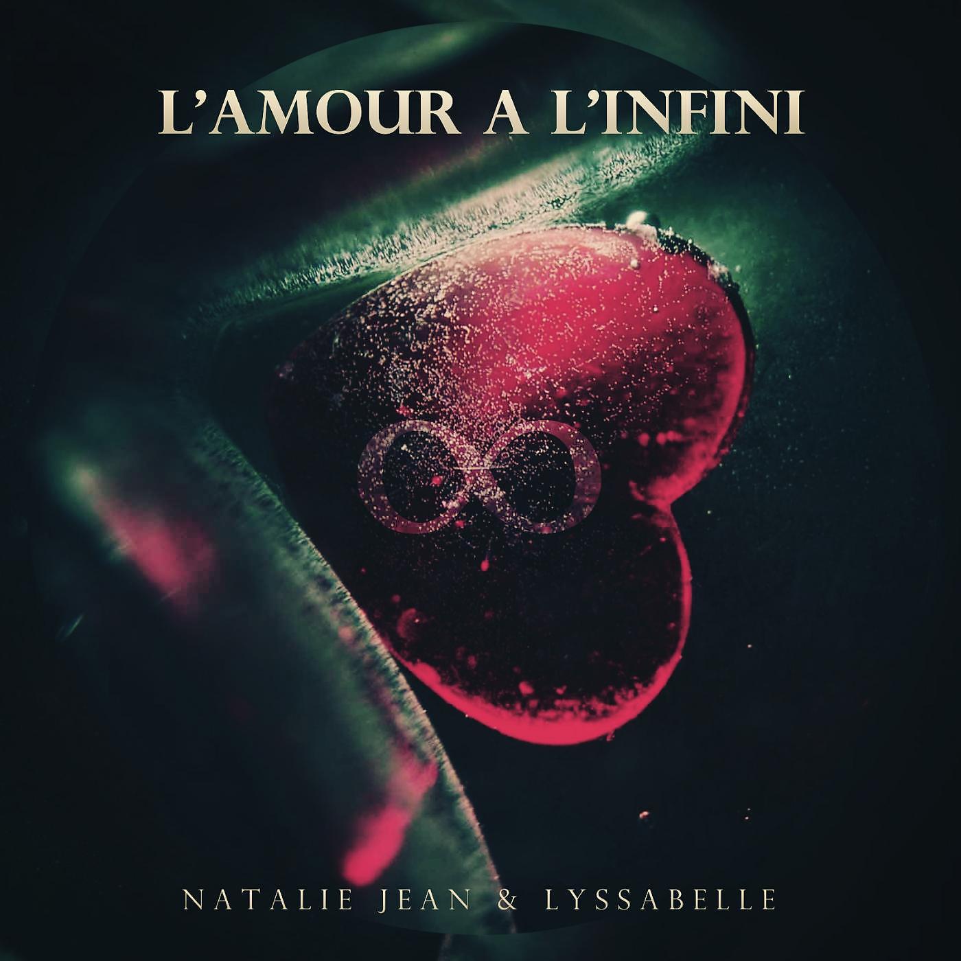 Постер альбома L'amour a l'infini (feat. Lyssabelle)