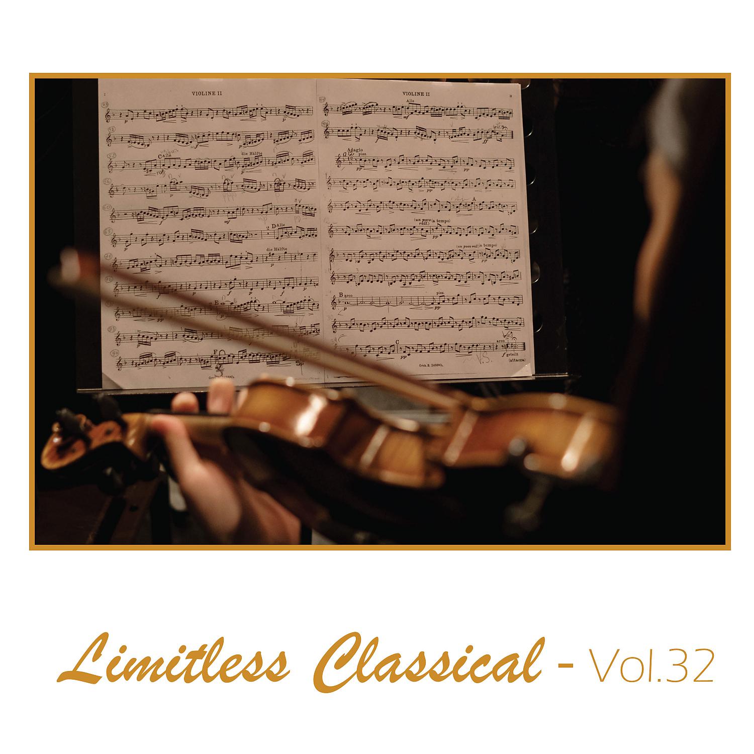 Постер альбома Limitless Classical, Vol. 32