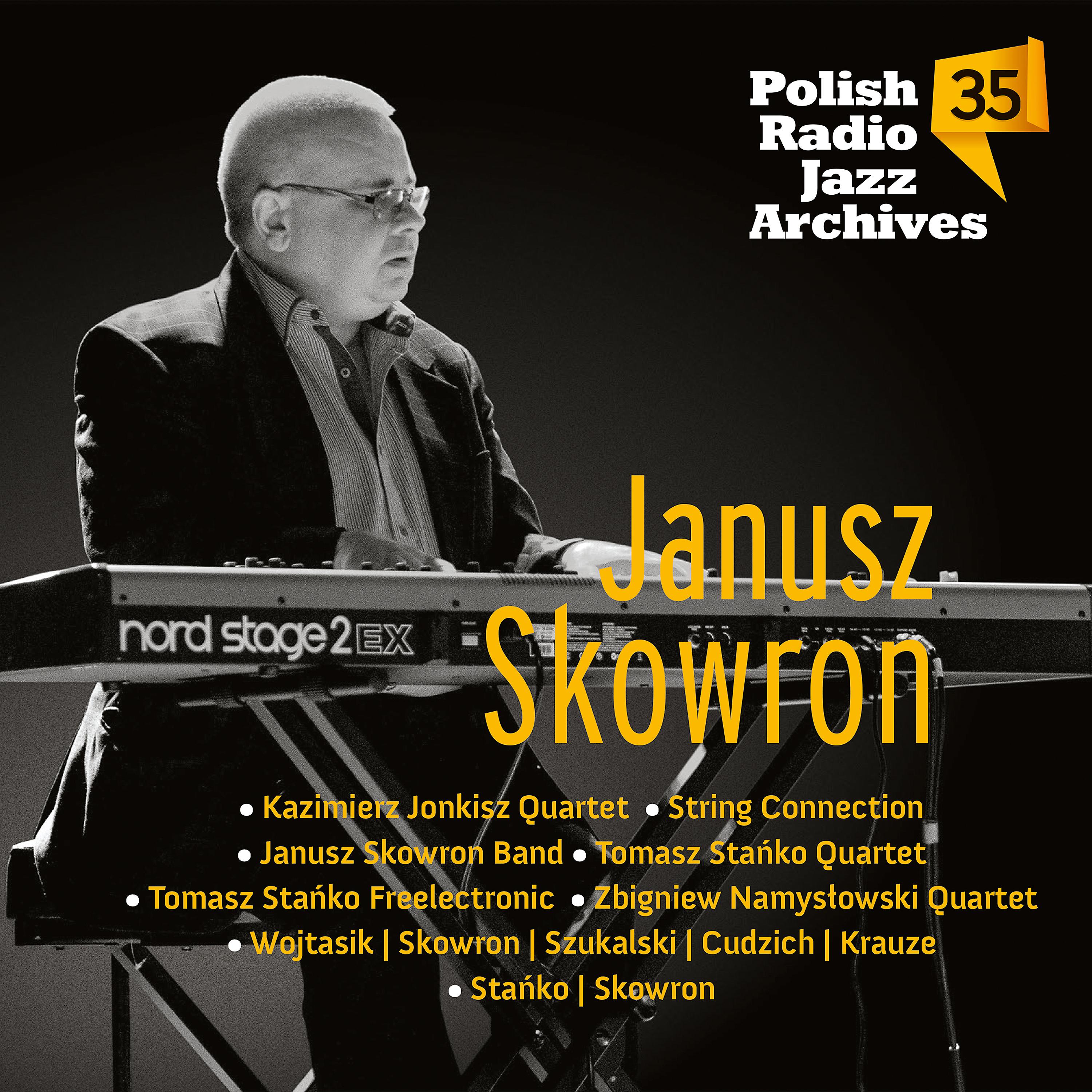 Постер альбома Polish Radio Jazz Archives, Vol..35, Janusz Skowron