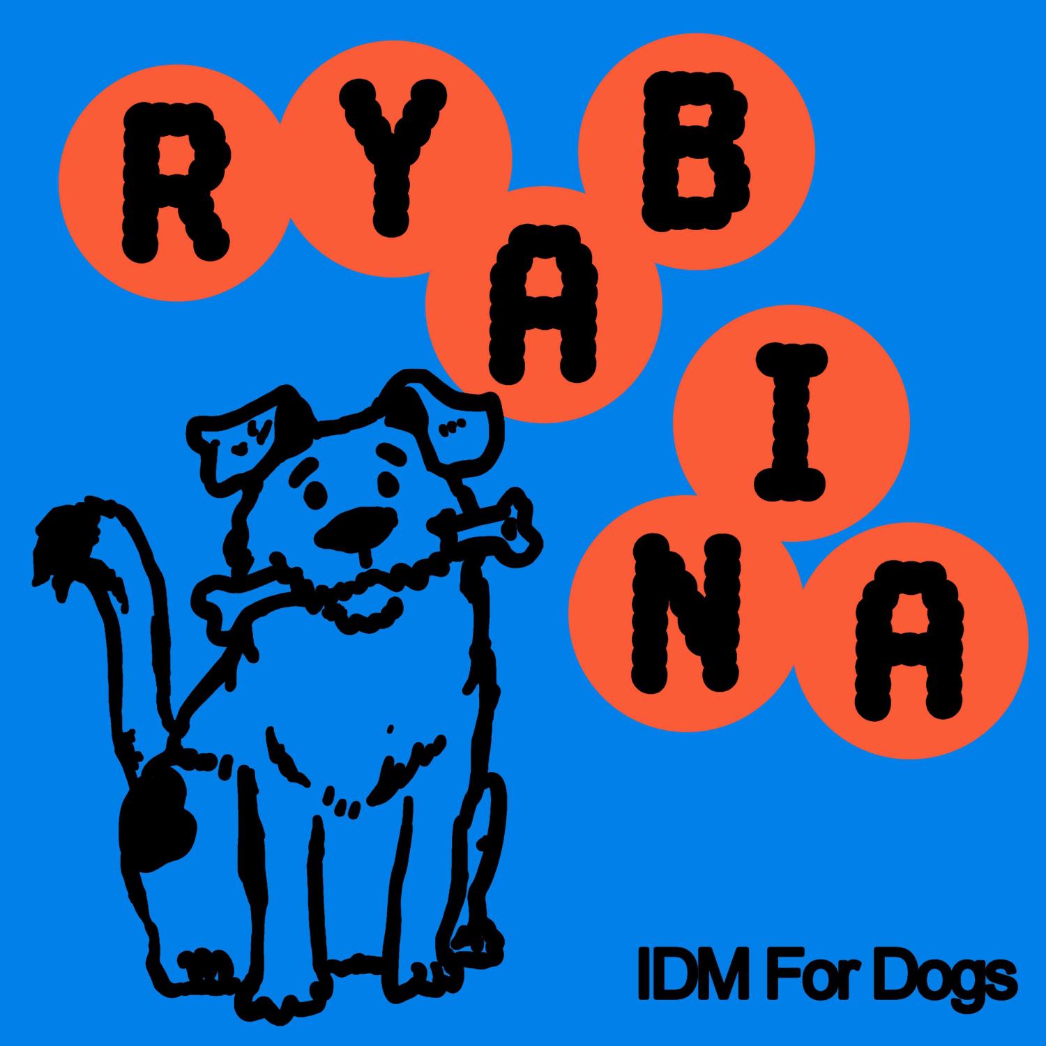 Постер альбома IDM For Dogs