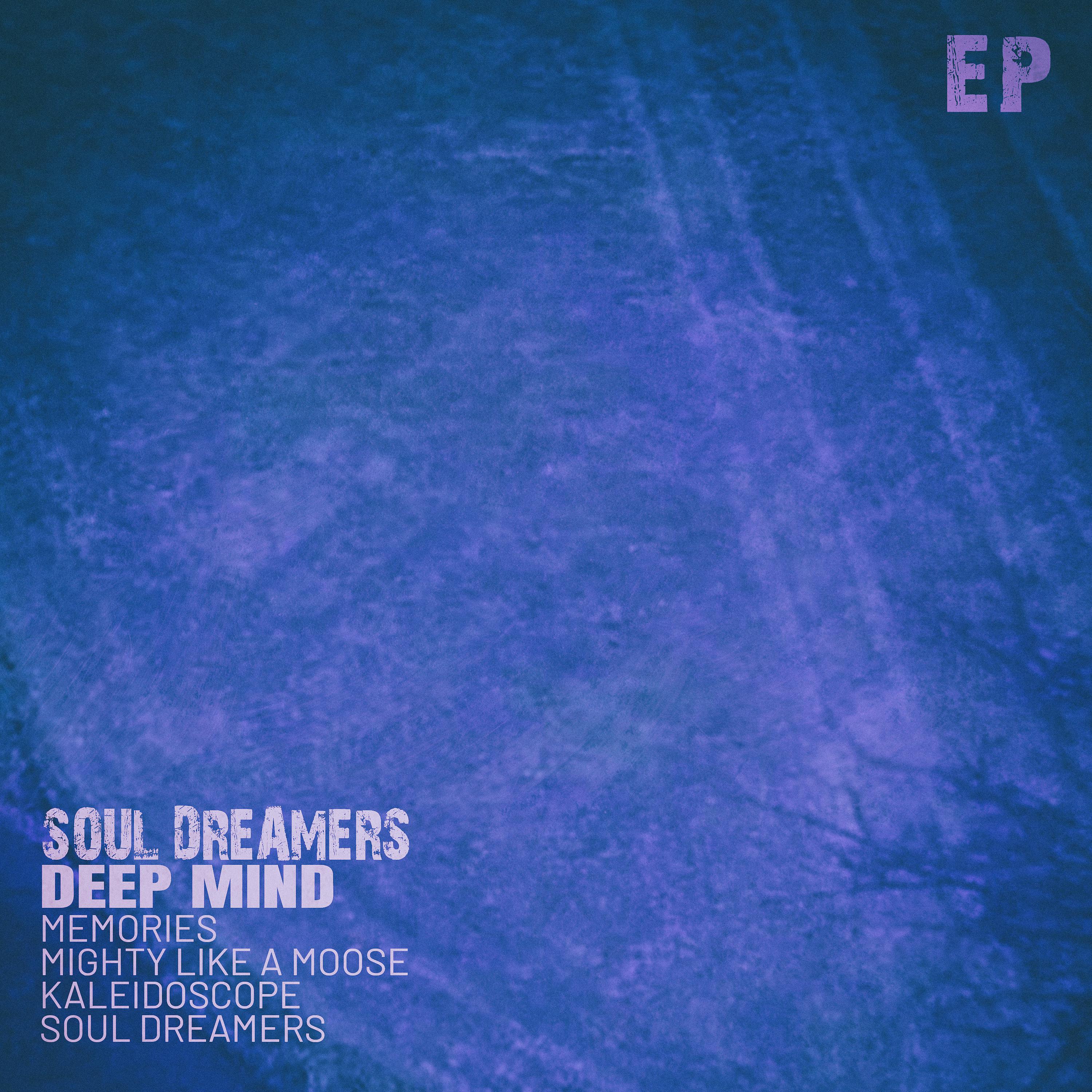 Постер альбома Soul Dreamers - EP