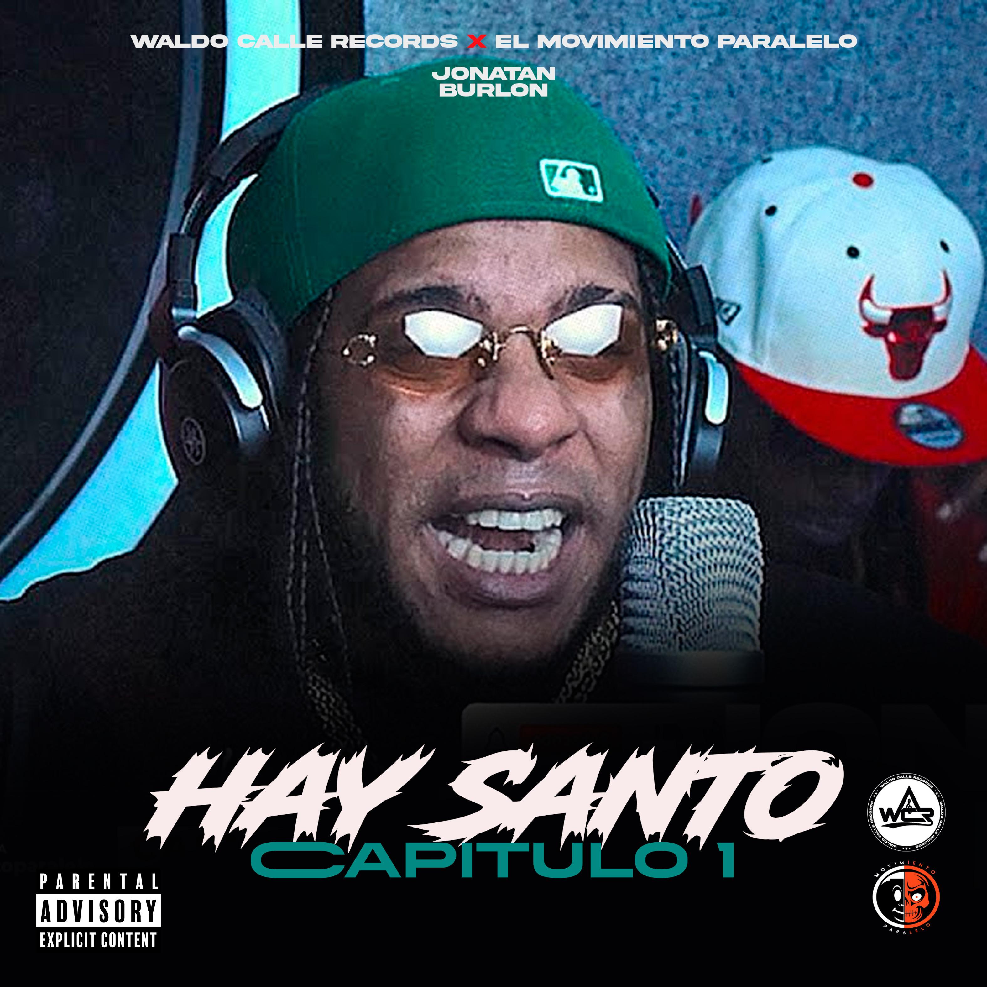 Постер альбома Hay Santo Capitulo 1