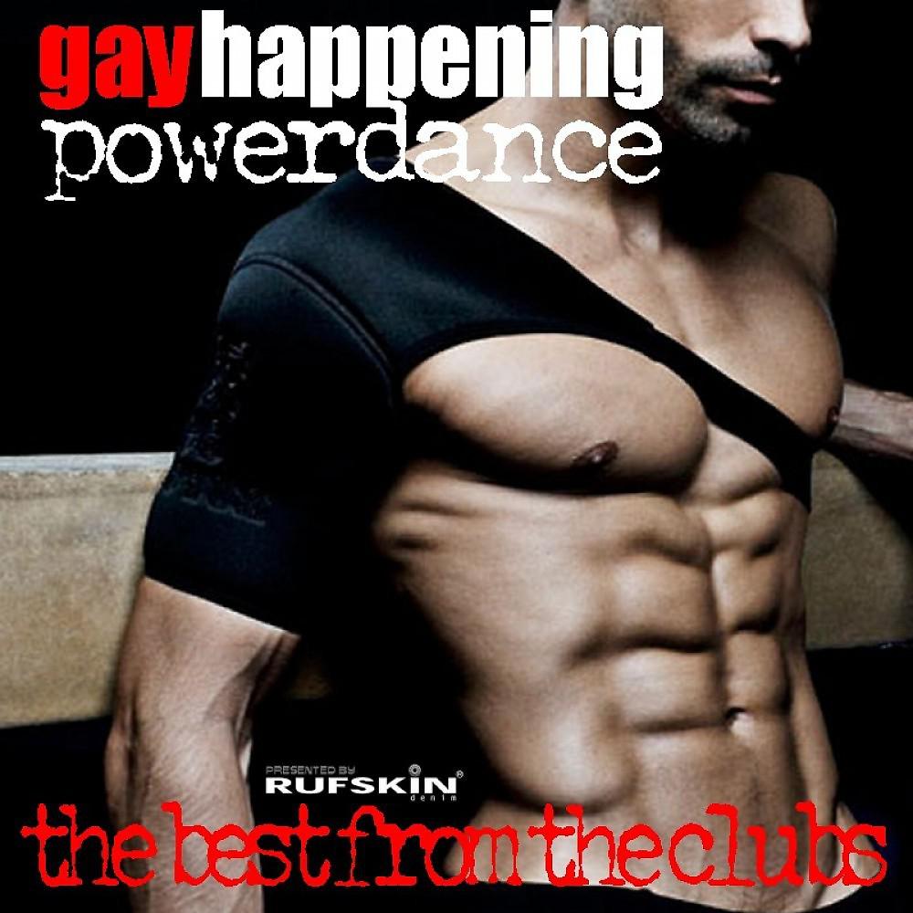 Постер альбома Gay Happening Power Dance - The Best from the Clubs