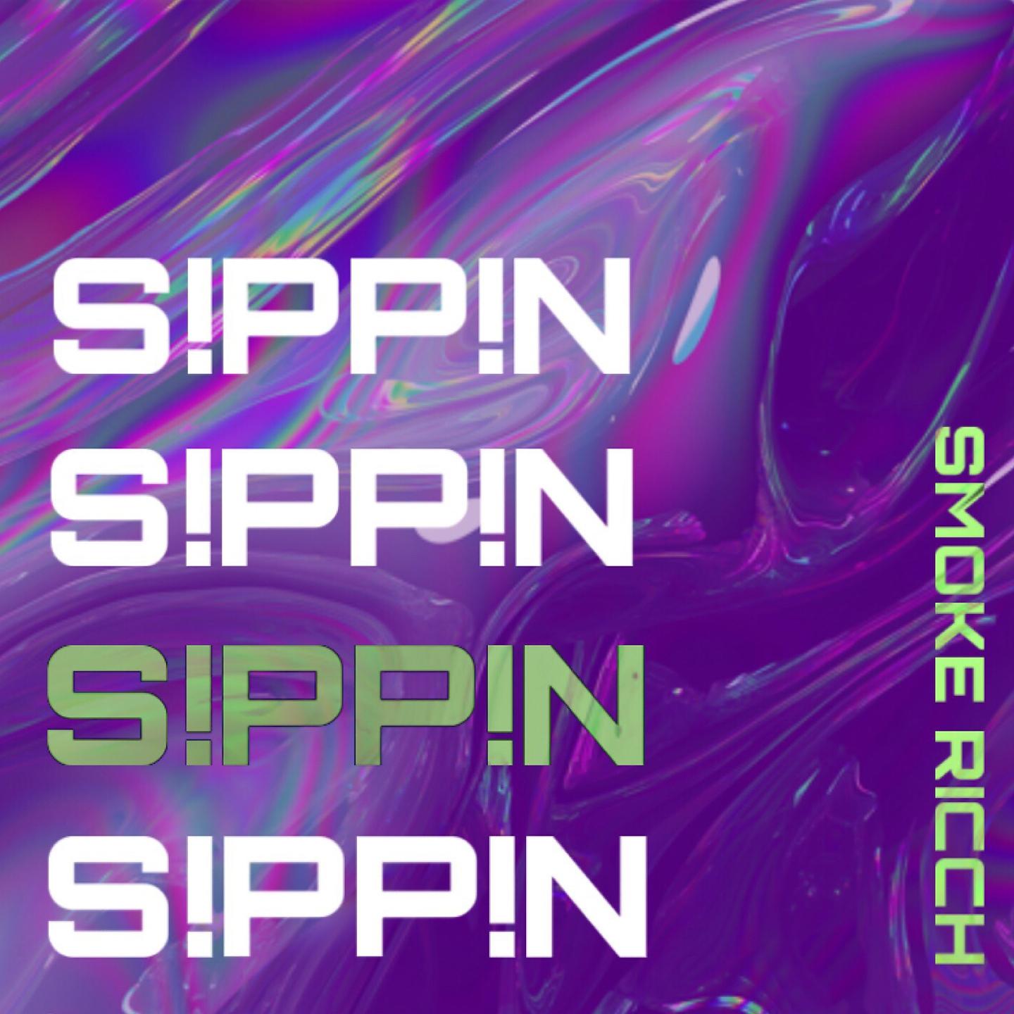 Постер альбома SIPPIN