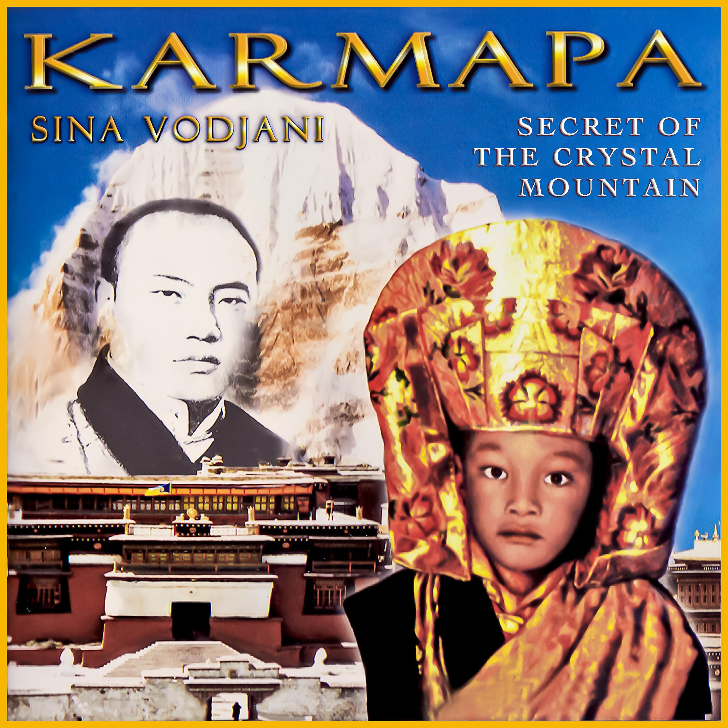 Постер альбома KARMAPA - Secret of the Crystal Mountain