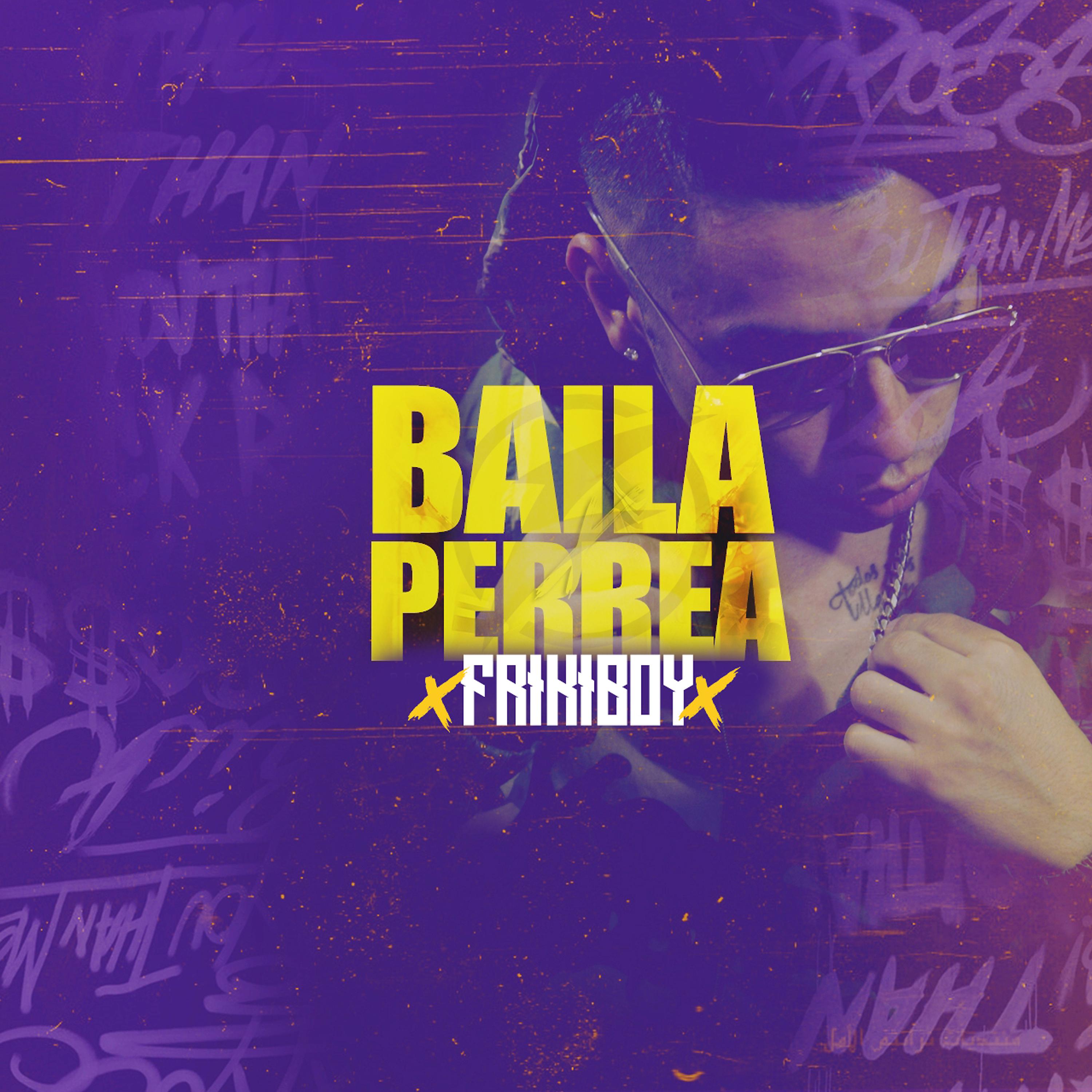 Постер альбома Baila y Perrea