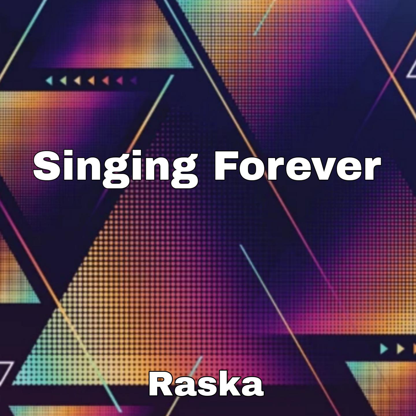 Постер альбома Singing Forever