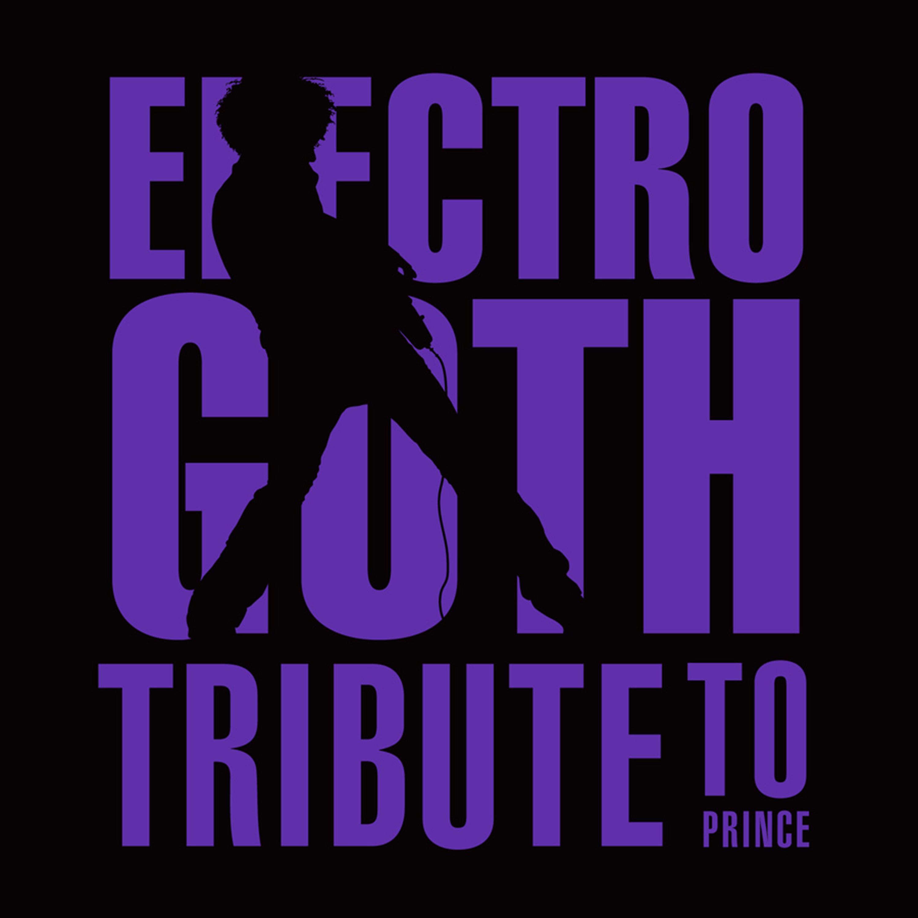 Постер альбома Electro Goth Tribute To Prince