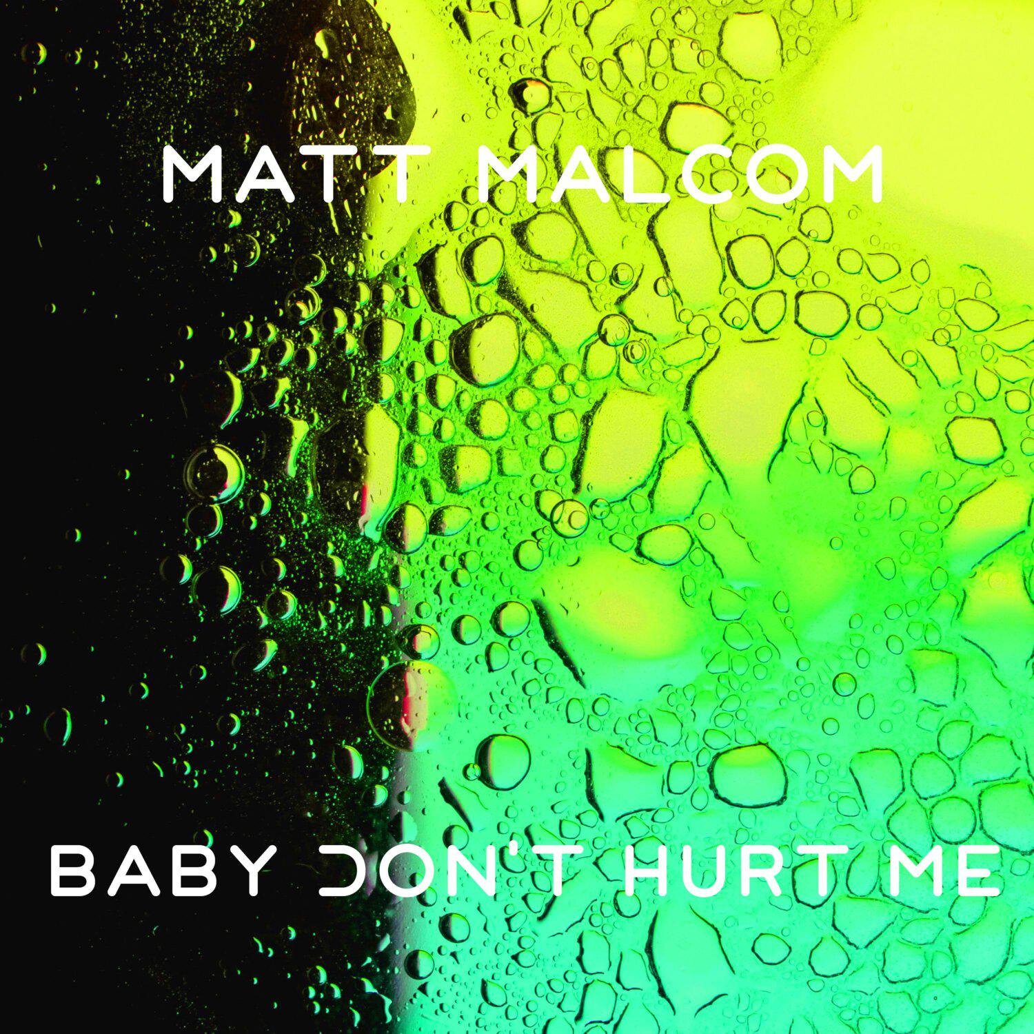 Постер альбома Baby Don't Hurt Me