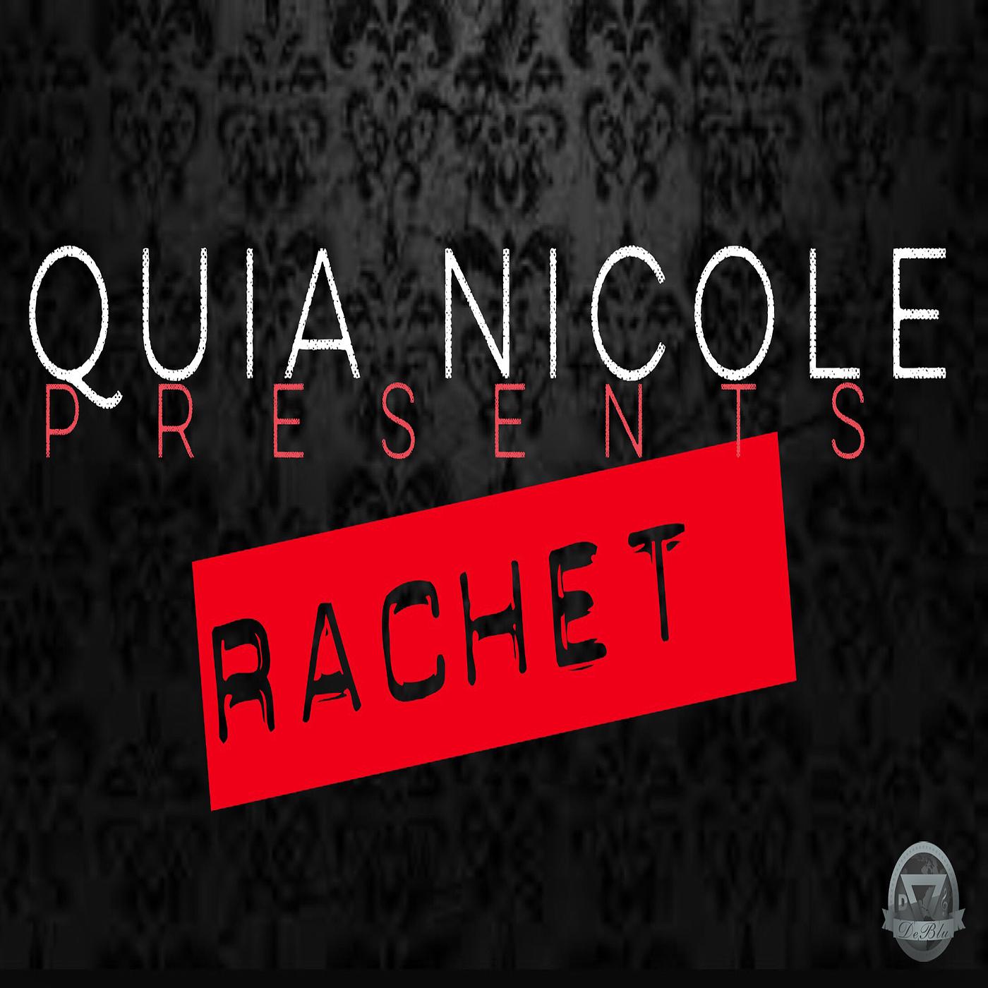 Постер альбома Rachet