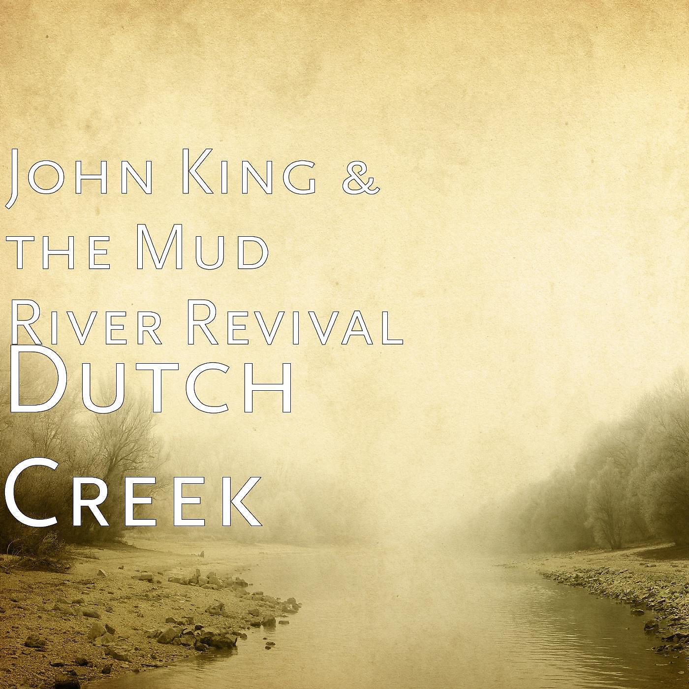 Постер альбома Dutch Creek