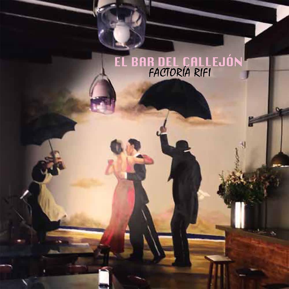 Постер альбома El Bar del Callejón