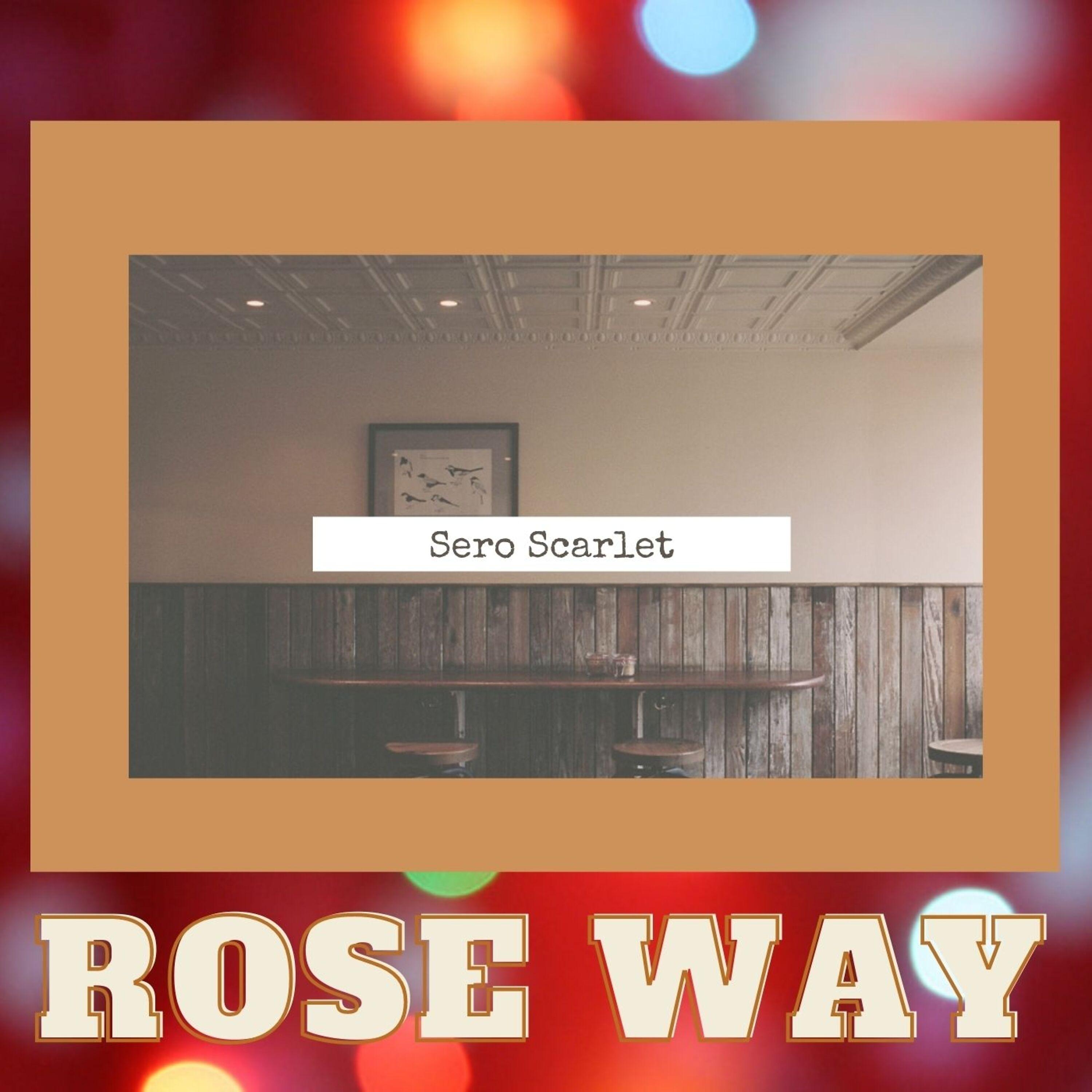 Постер альбома Rose Way