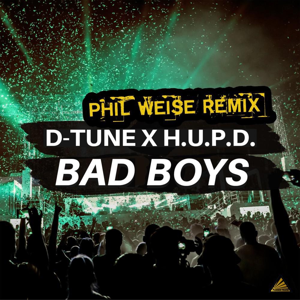 Постер альбома Bad Boys (Phil Weise Remix)