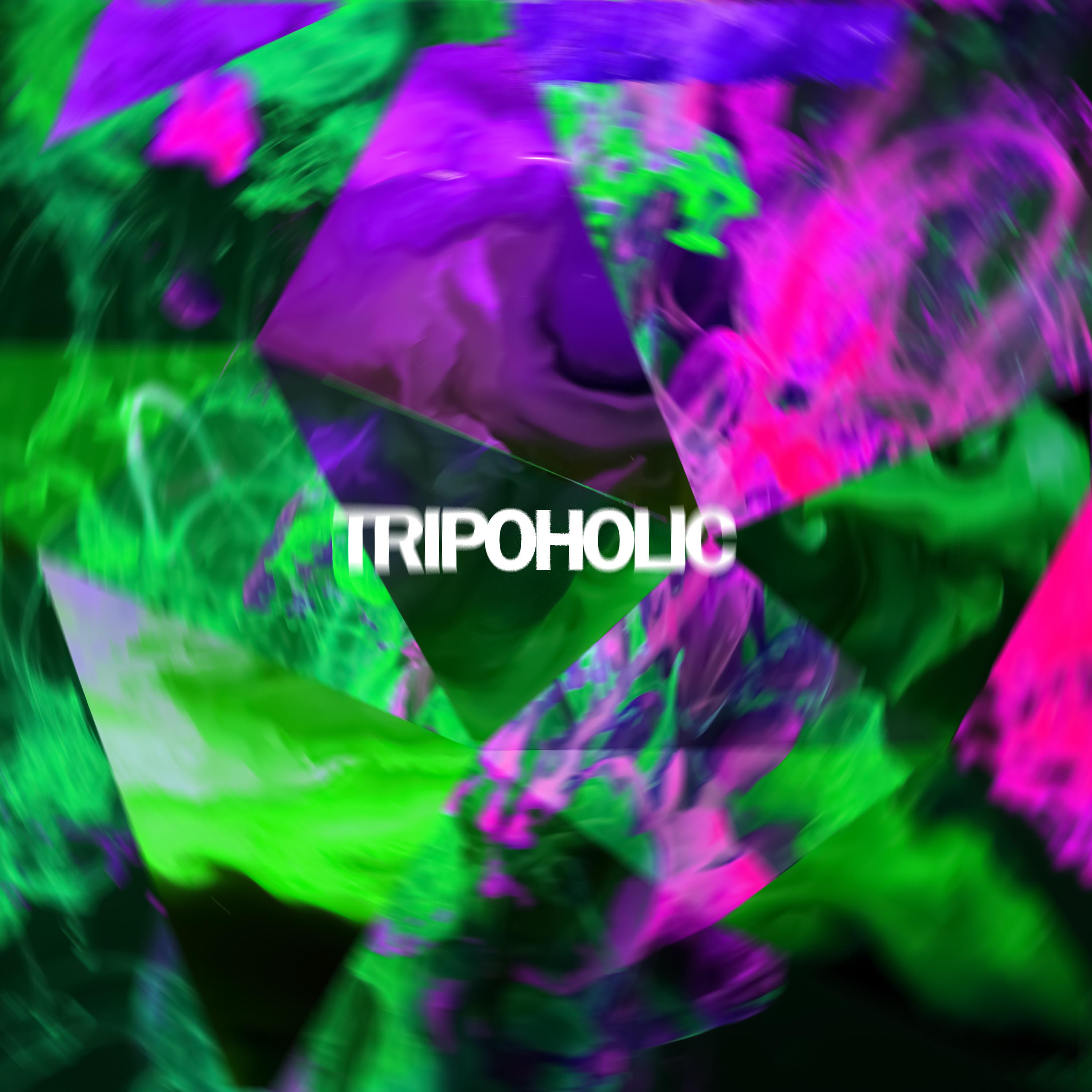 Постер альбома Tripoholic