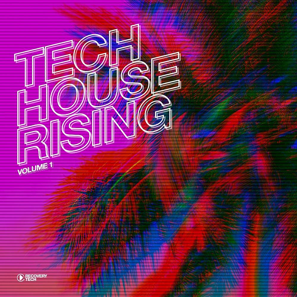 Постер альбома Tech House Rising, Vol. 1