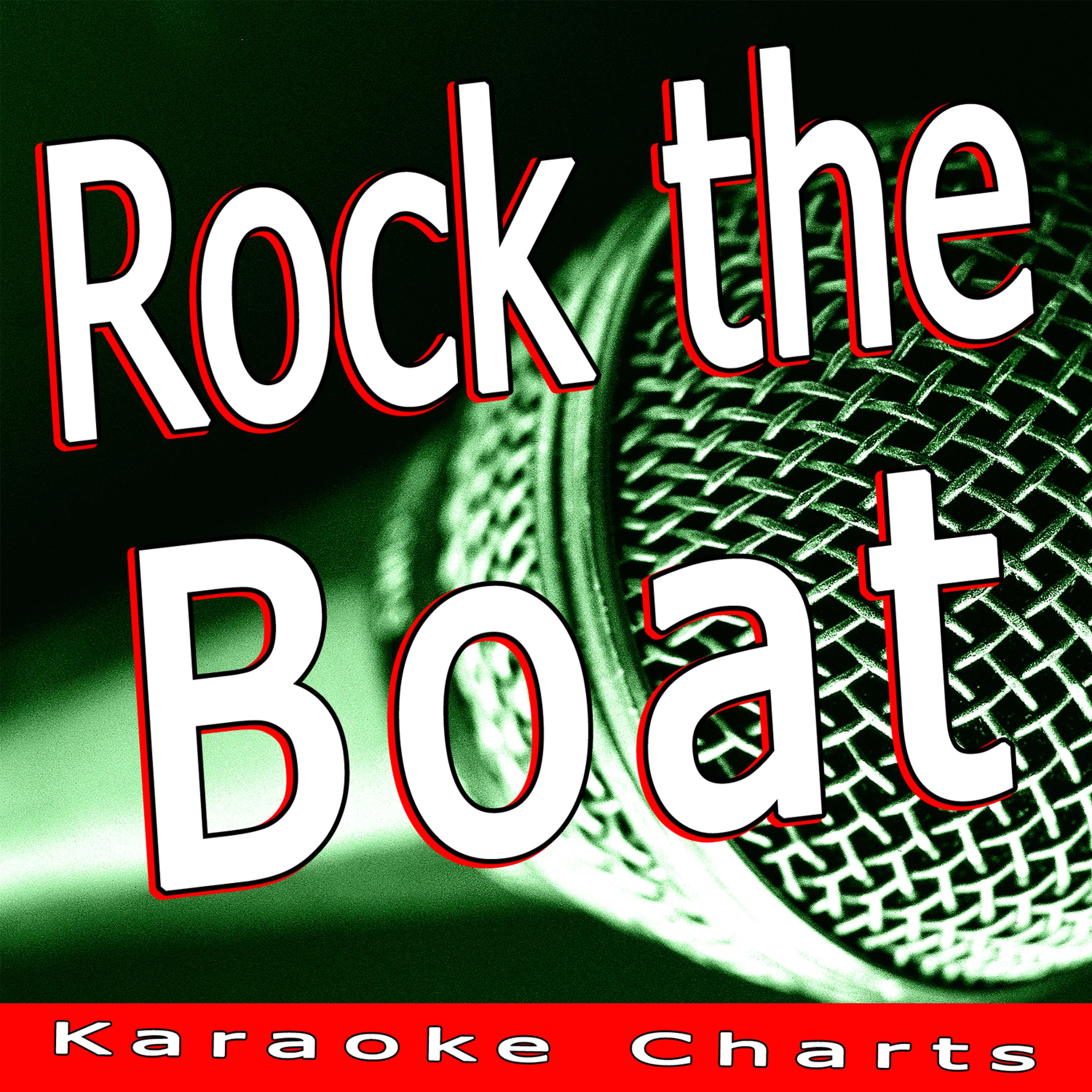 Постер альбома Rock the Boat (Originally Performed By Bob Sinclar)