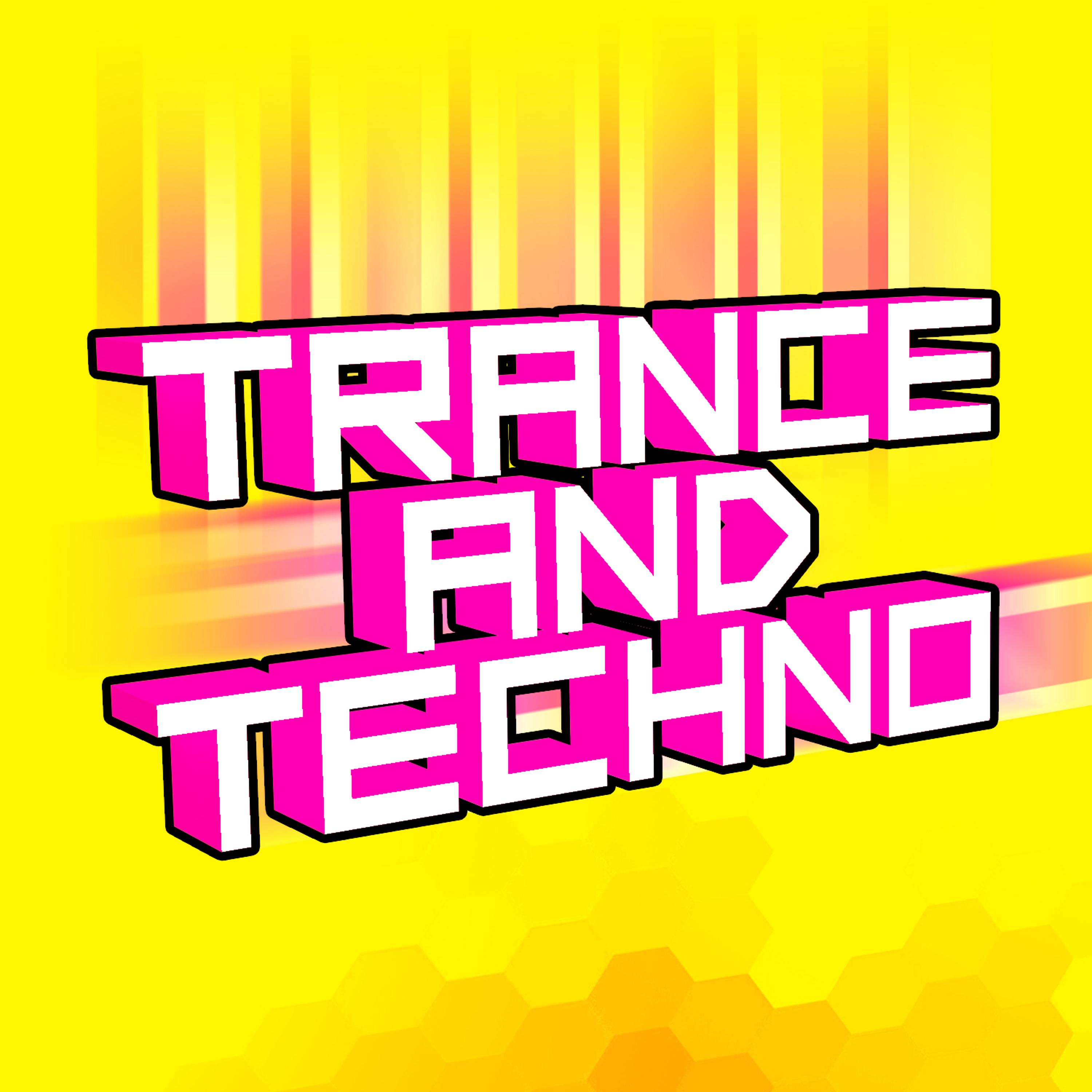 Постер альбома Trance & Techno