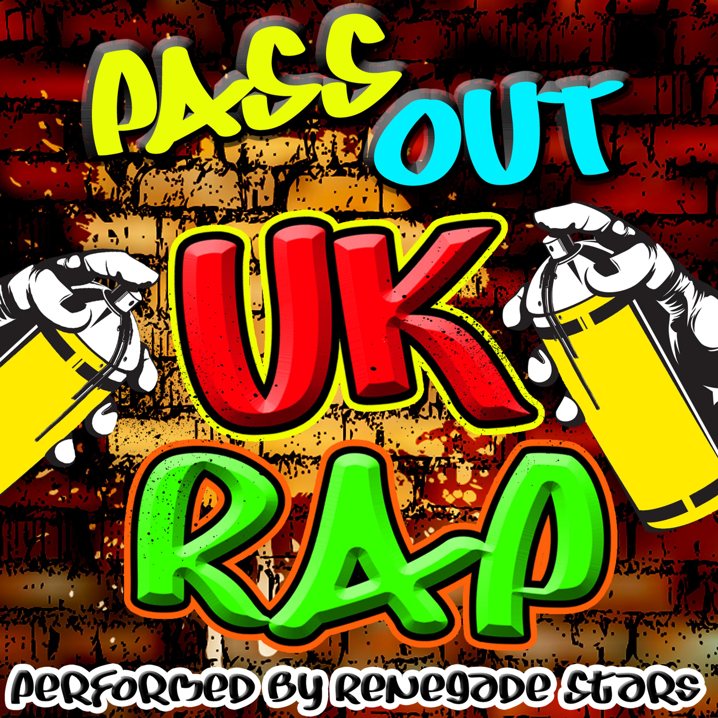 Постер альбома Pass Out: Uk Rap