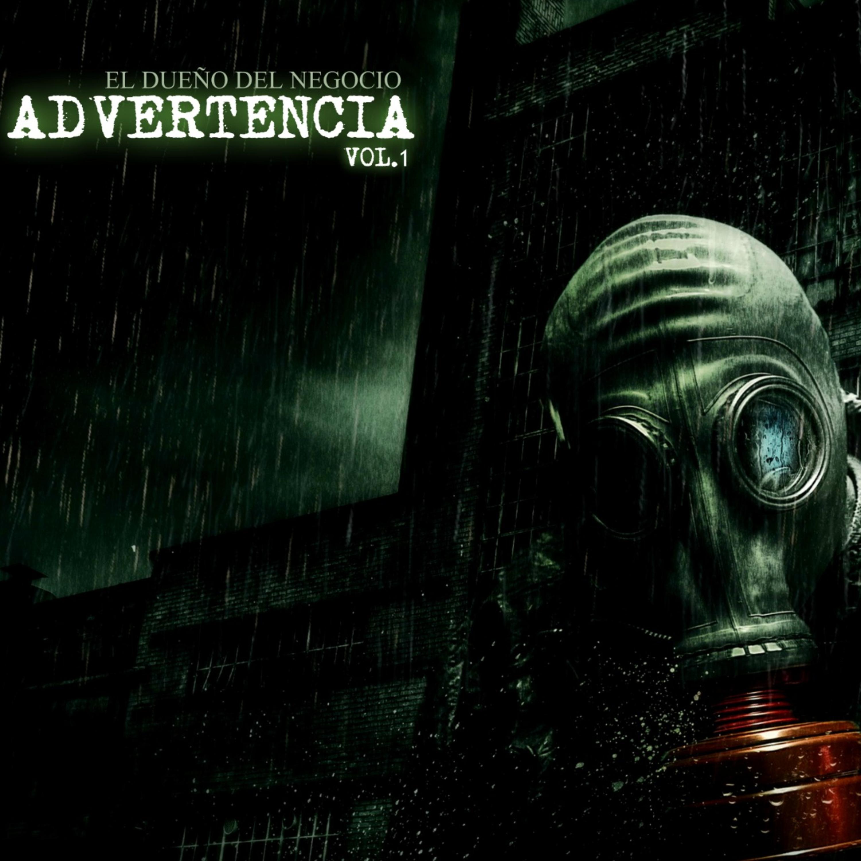 Постер альбома Advertencia, Vol.1