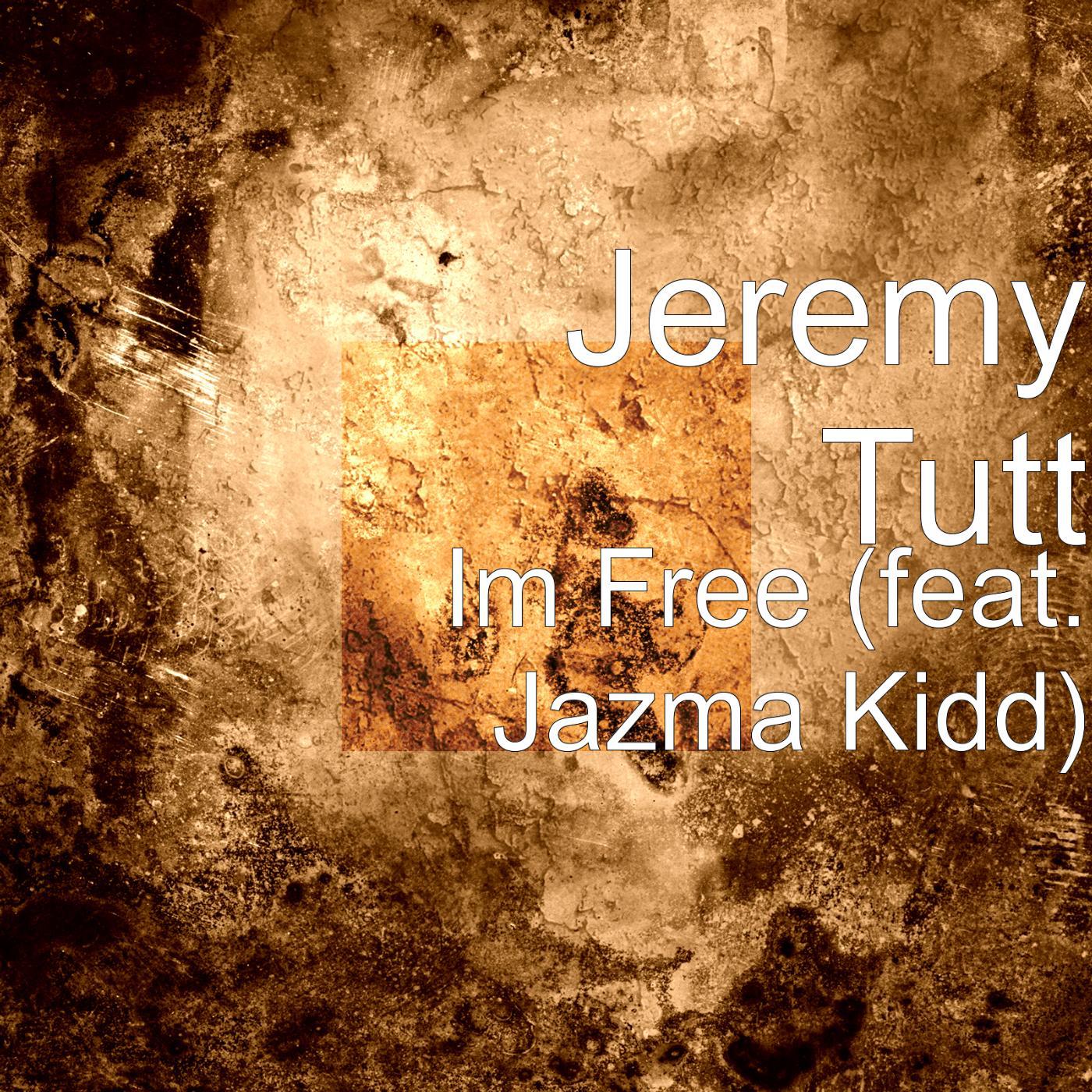 Постер альбома I'm Free (feat. Jazma Kidd)
