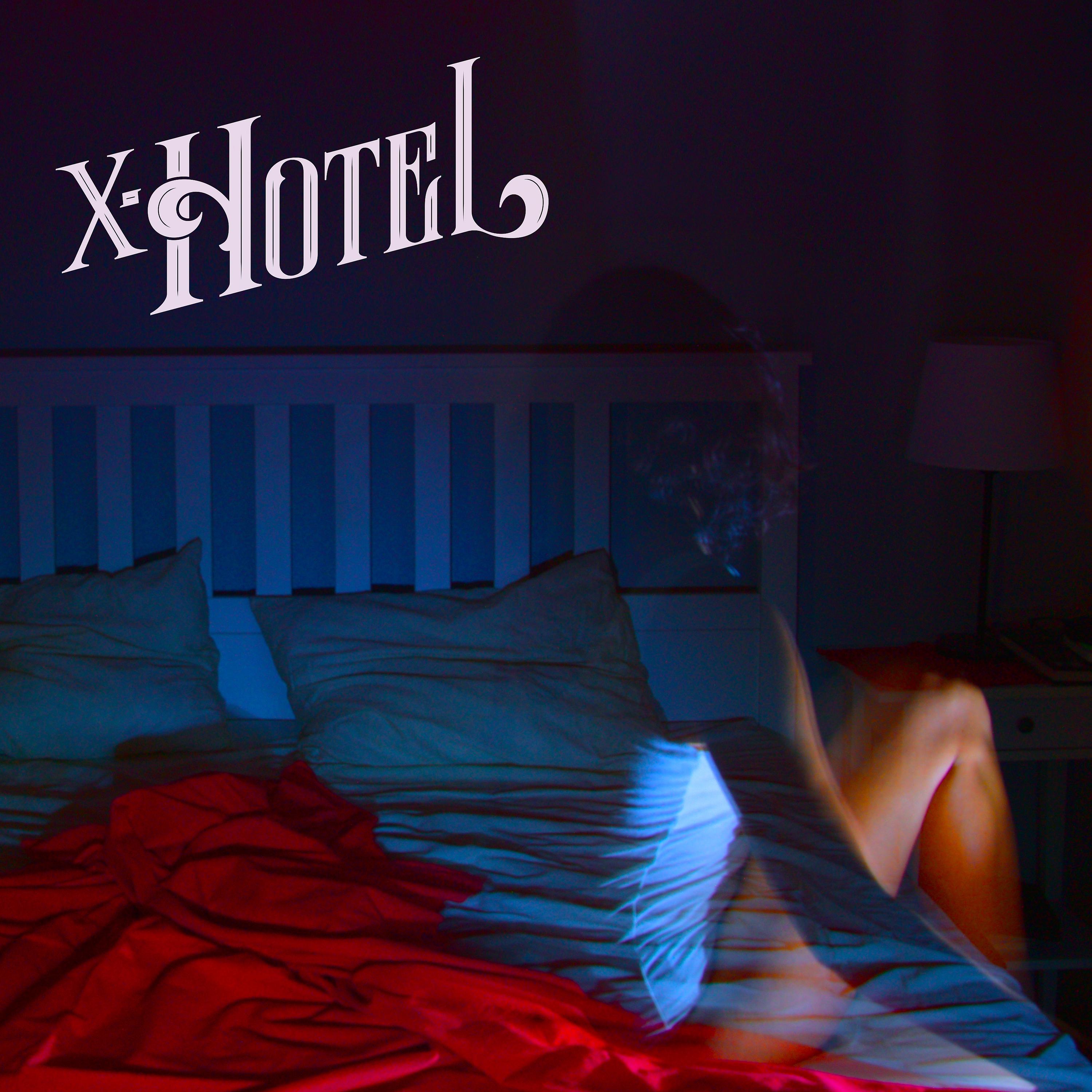 Постер альбома X-Hotel