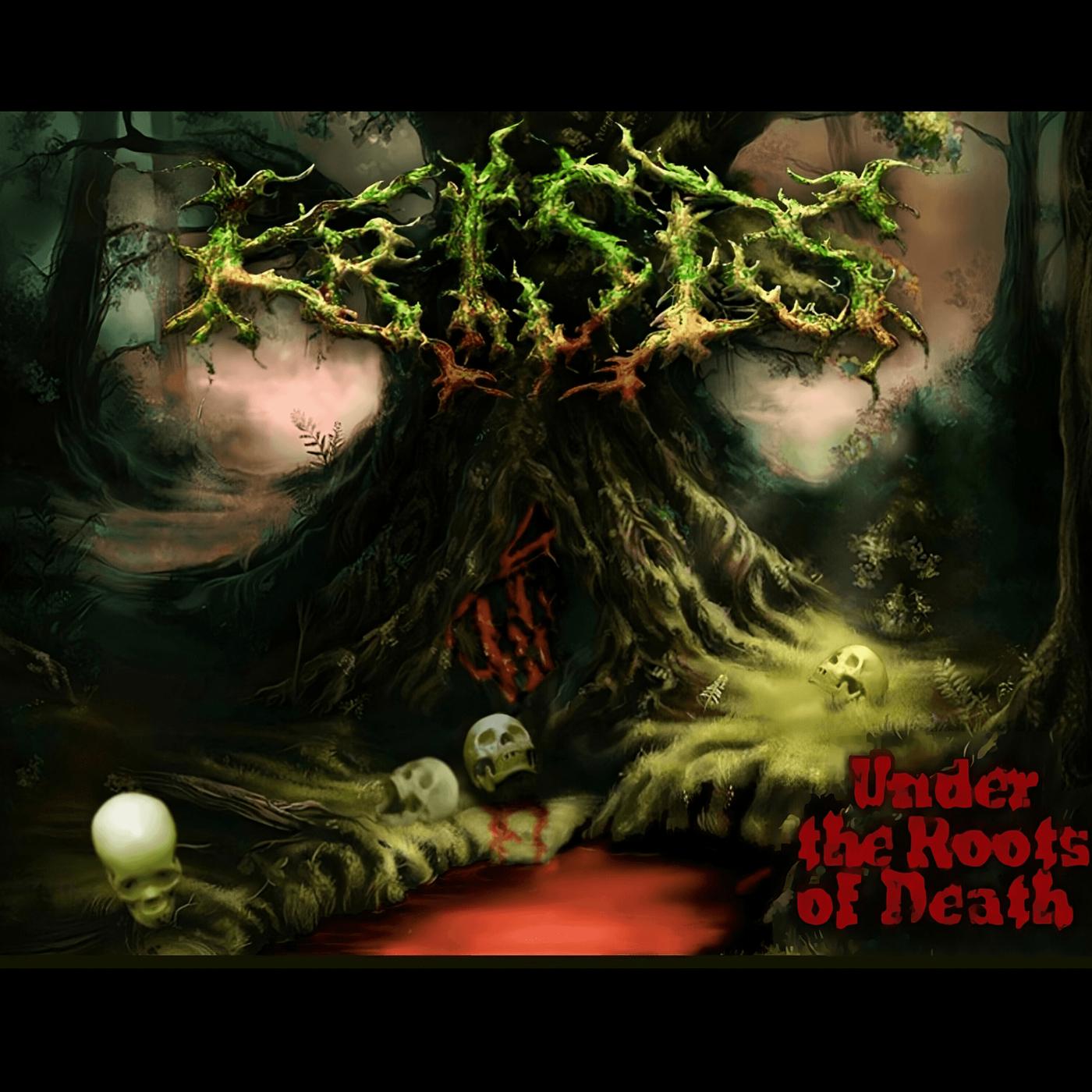 Постер альбома Under the Roots of Death