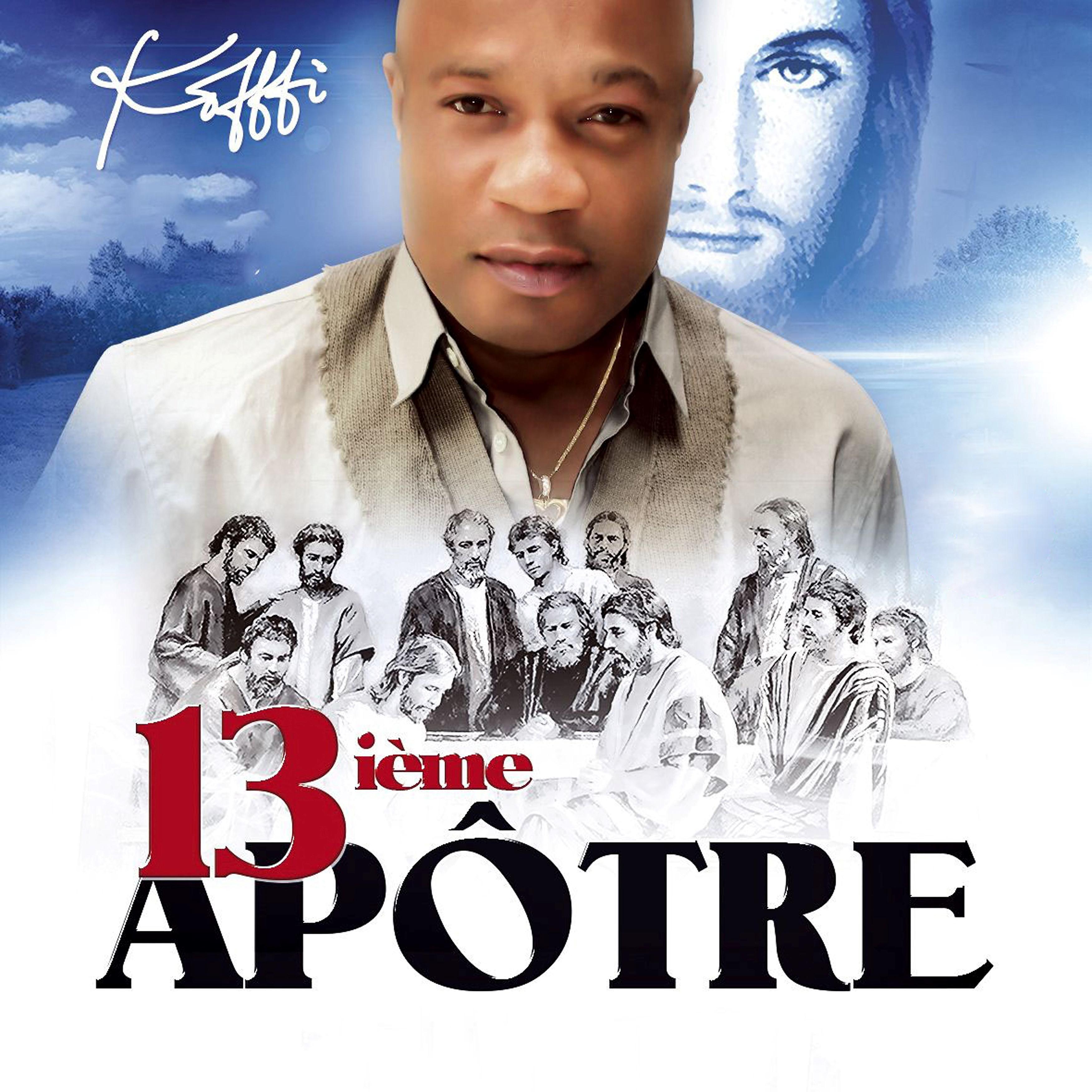 Постер альбома 13ième apôtre