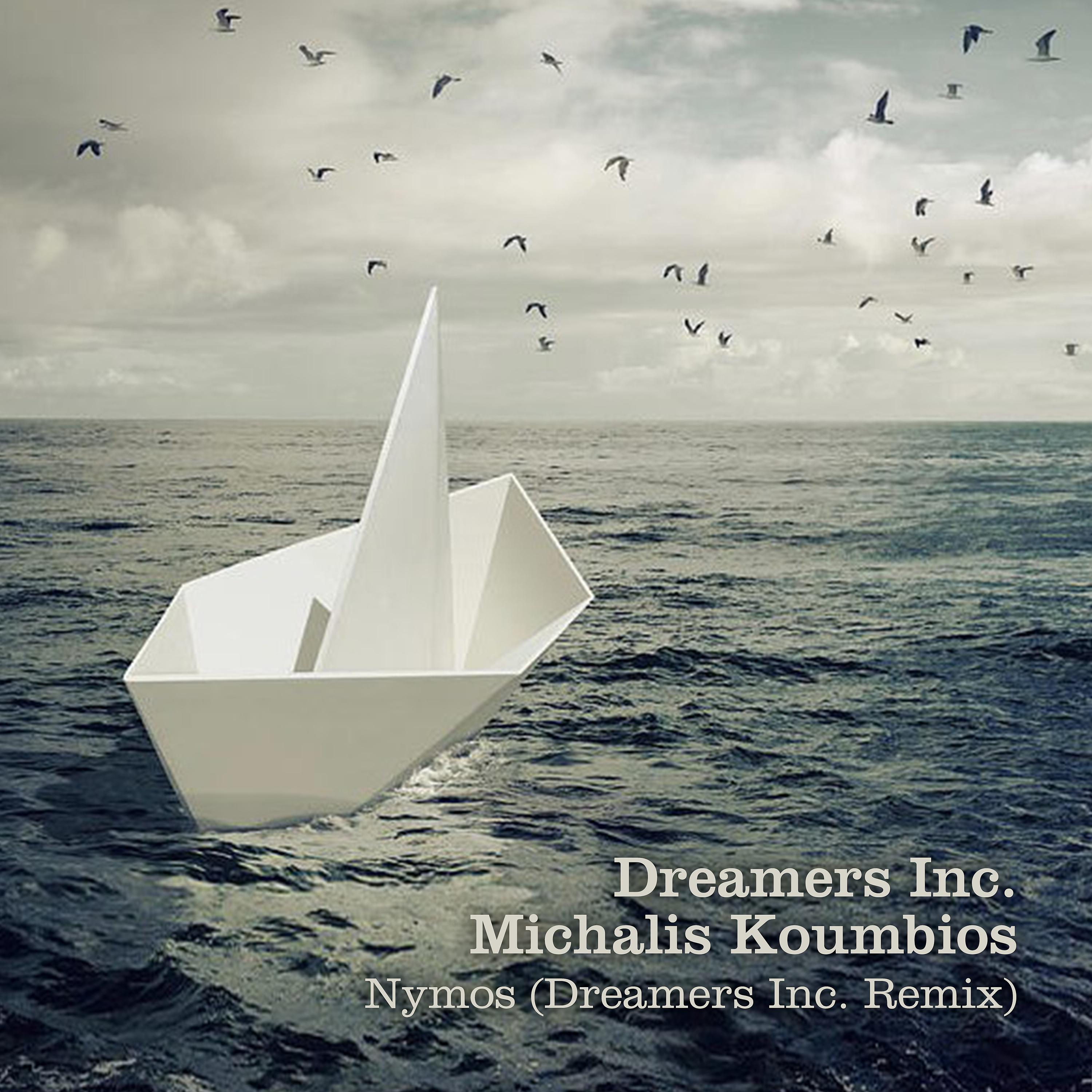 Постер альбома Nymos (Dreamers Inc. Remix)