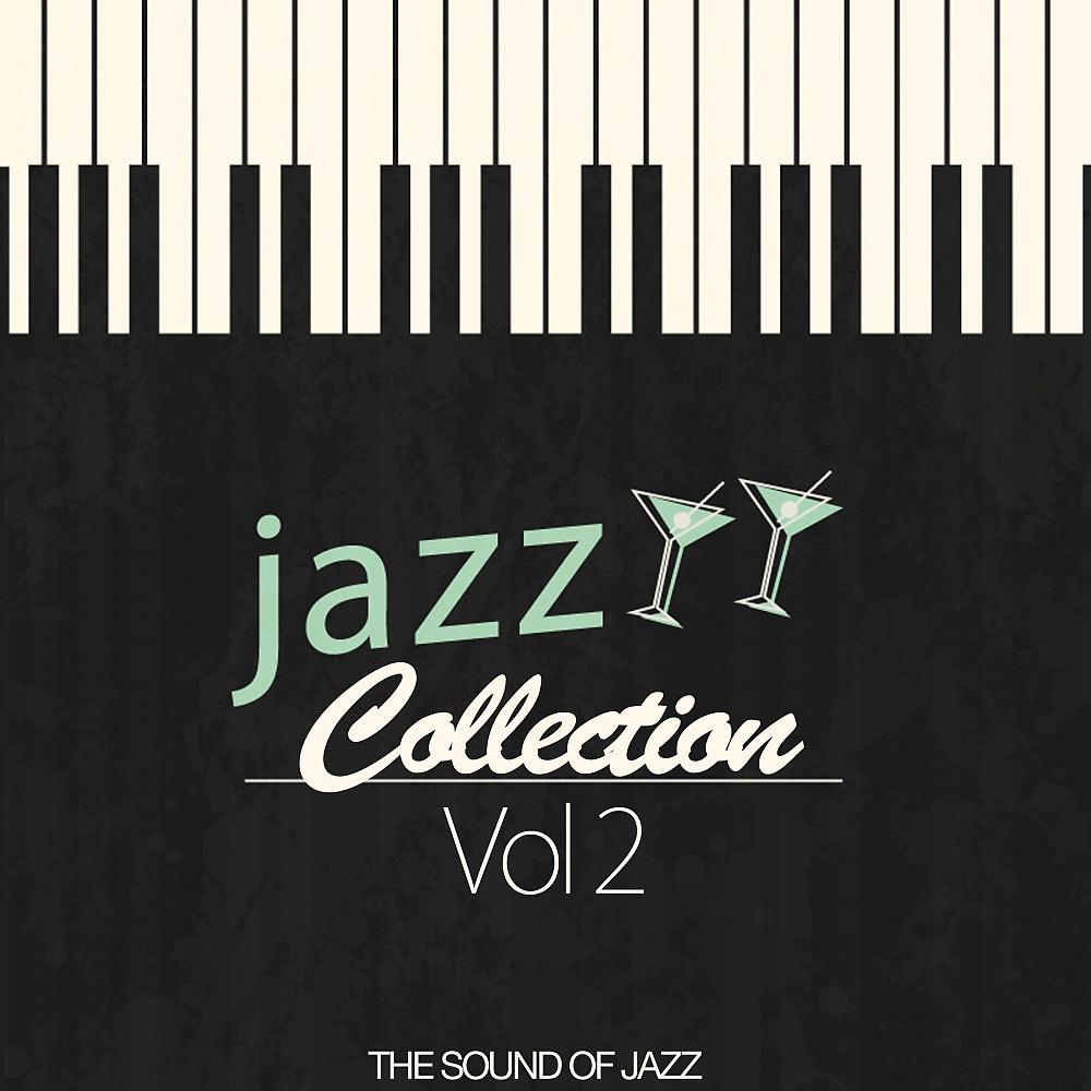Постер альбома Jazz Collection, Vol. 2 (The Sound of Jazz)