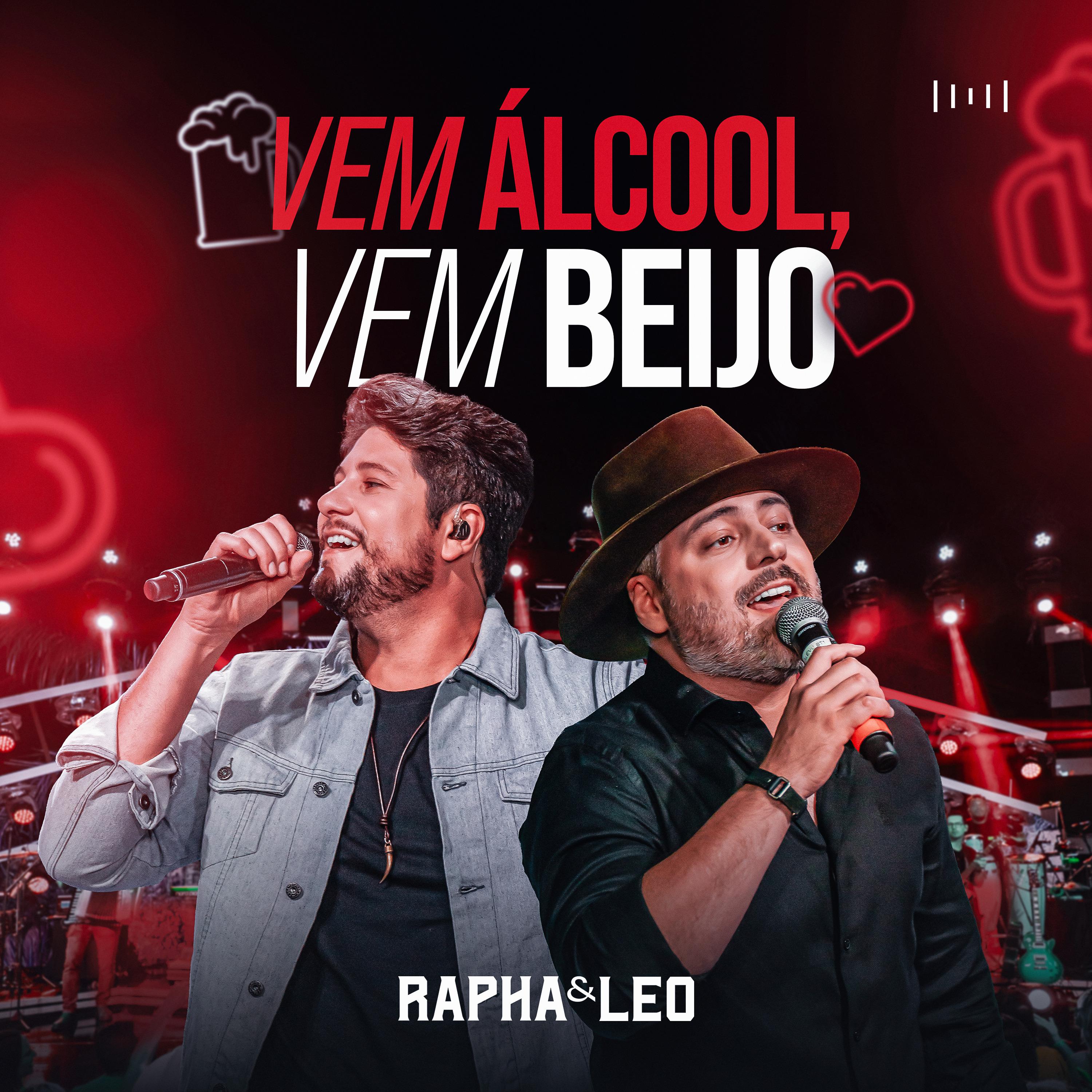 Постер альбома Vem Álcool, Vem Beijo