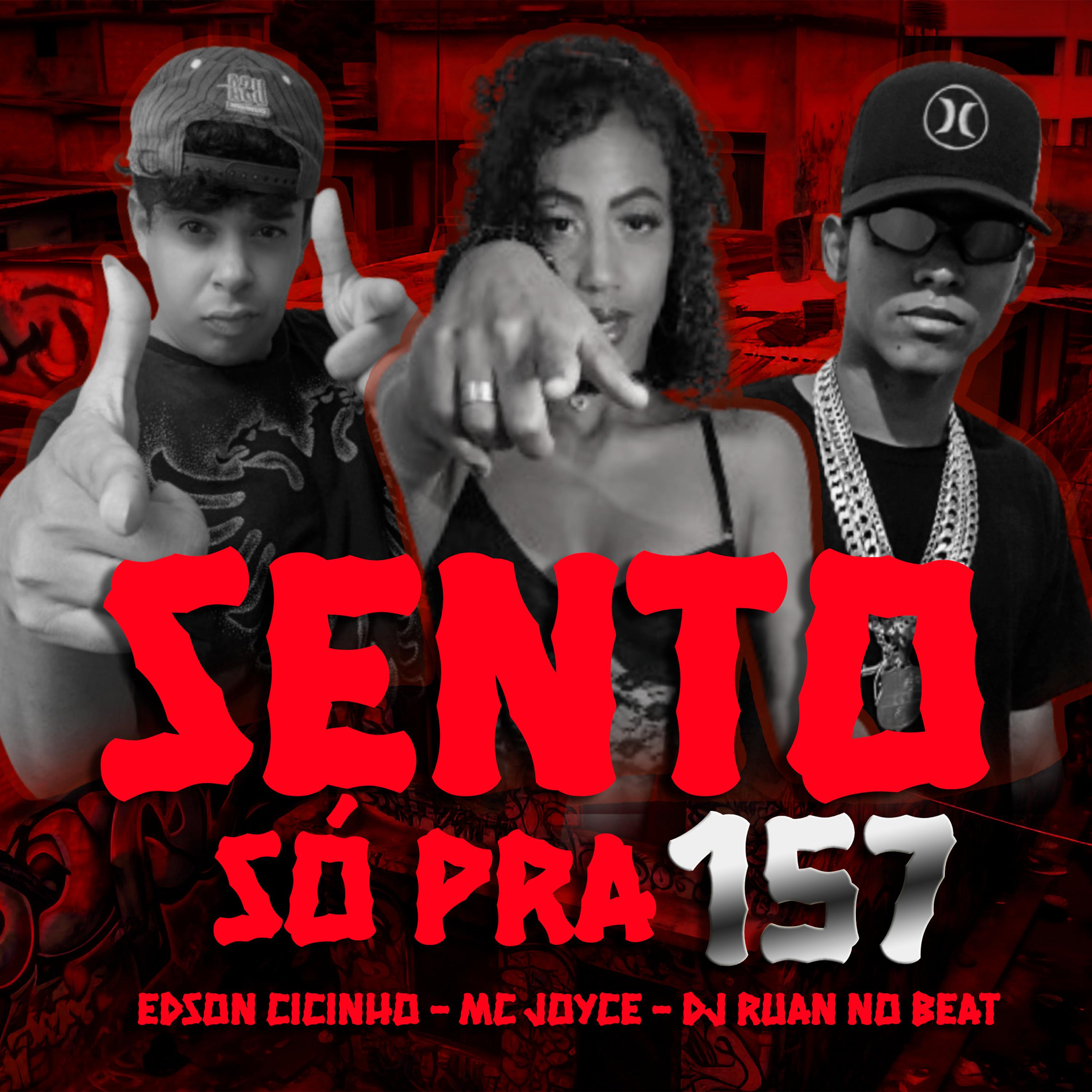 Постер альбома Sento Só pra 157