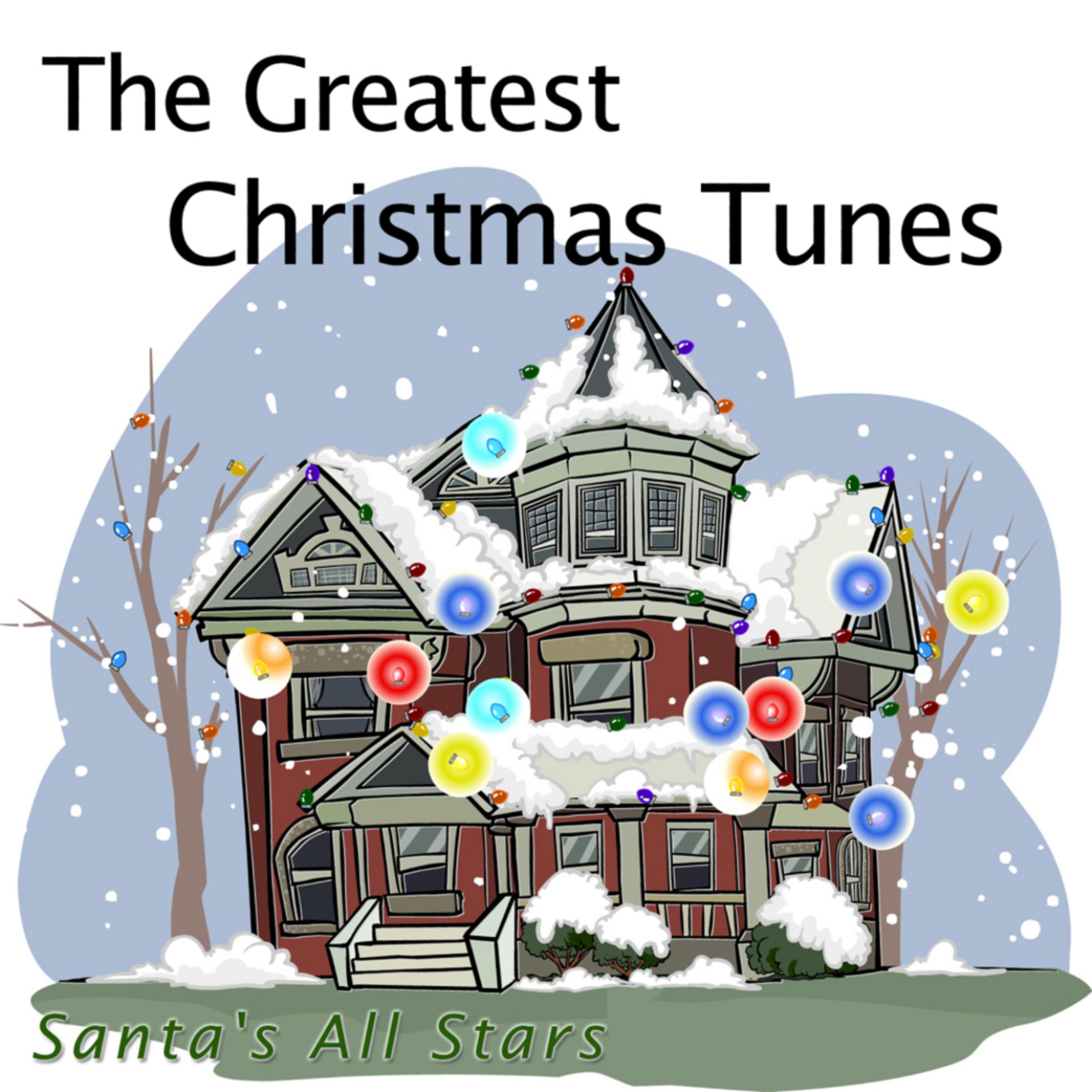 Постер альбома The Greatest Christmas Tunes