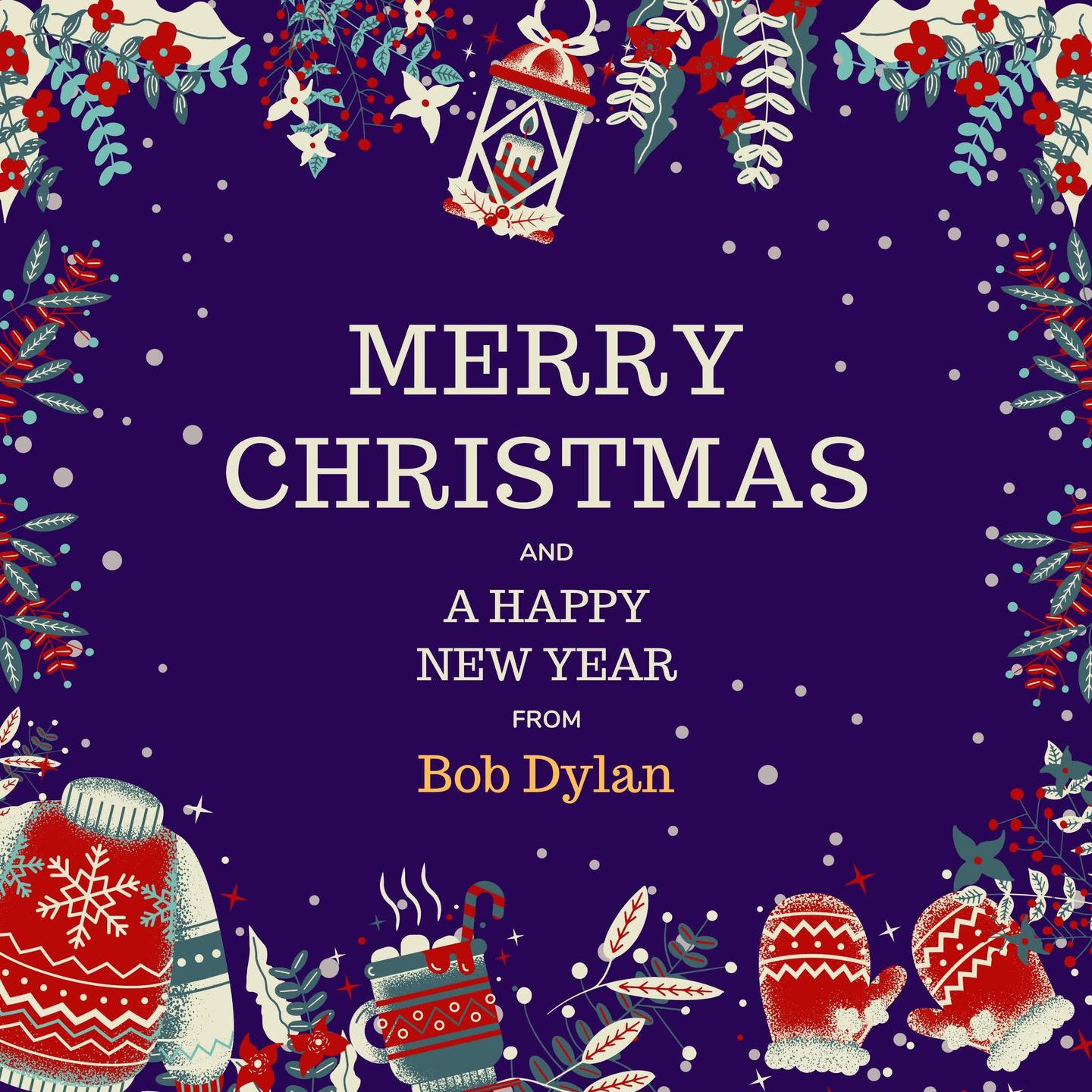 Постер альбома Merry Christmas and A Happy New Year from Bob Dylan