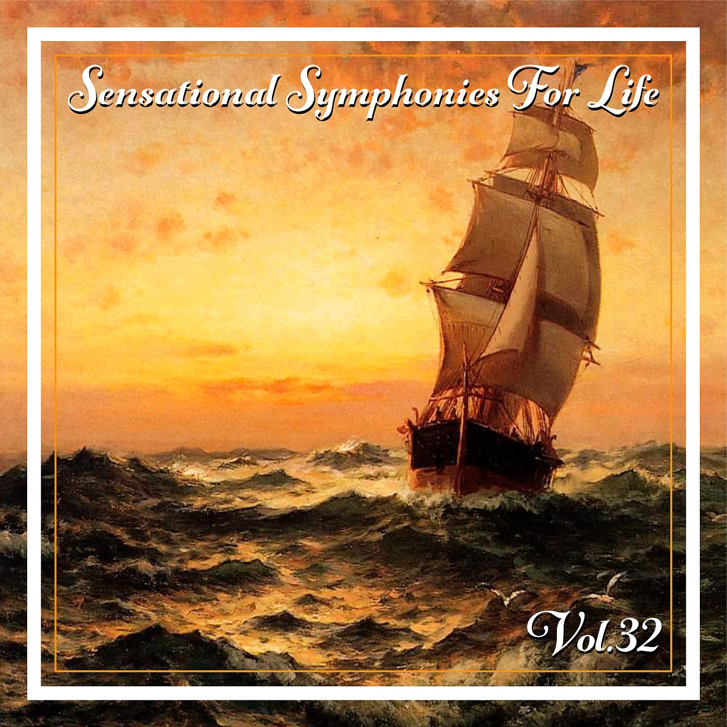 Постер альбома Sensational Symphonies For Life, Vol. 32 - Der Traumgorge, Vol. 1