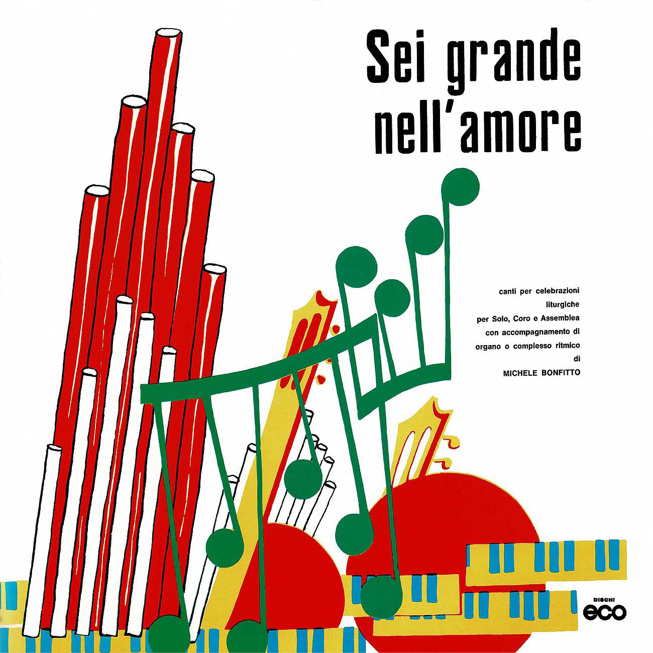 Постер альбома Sei grande nell'amore