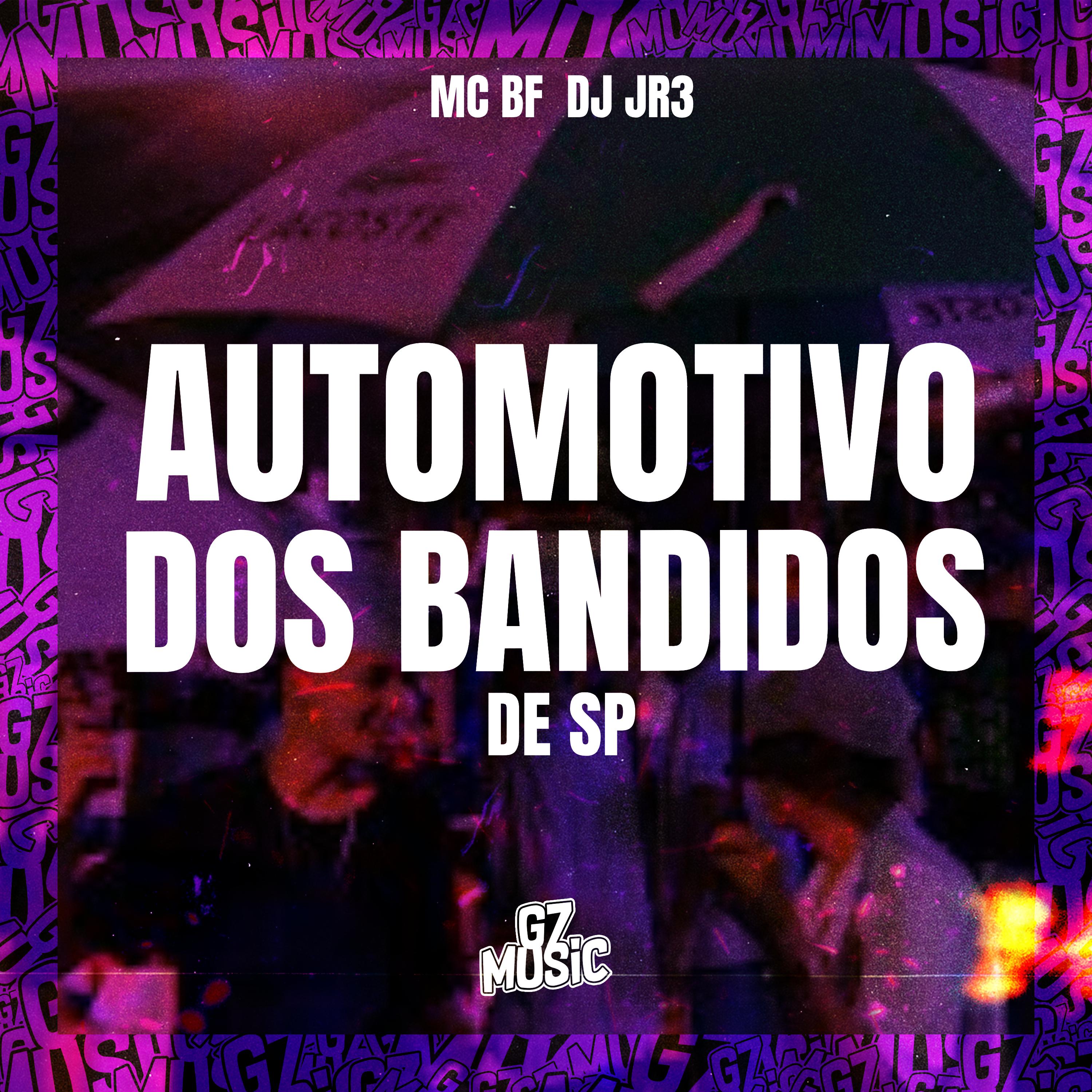 Постер альбома Automotivo Bandido de Sp