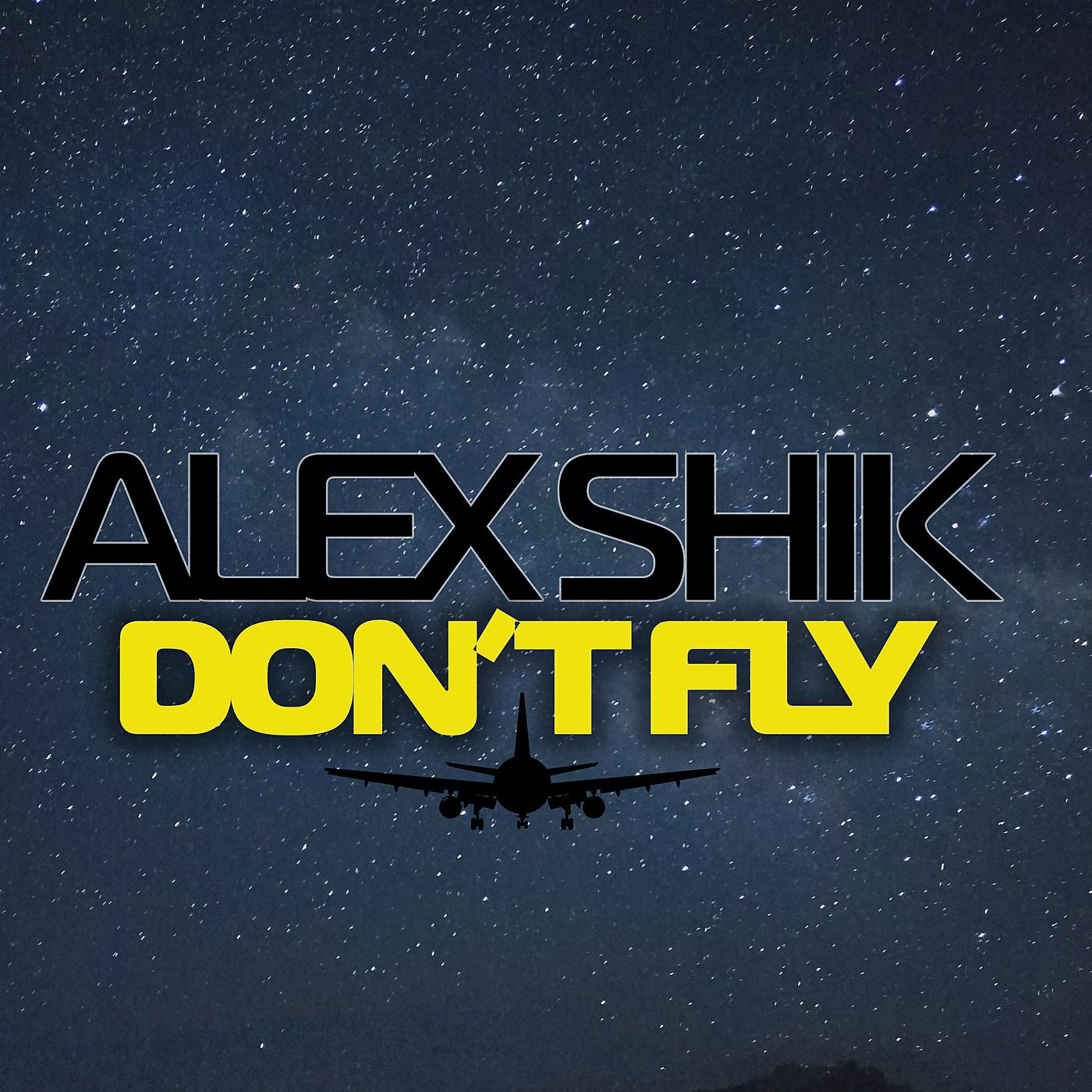 Постер альбома Don't Fly