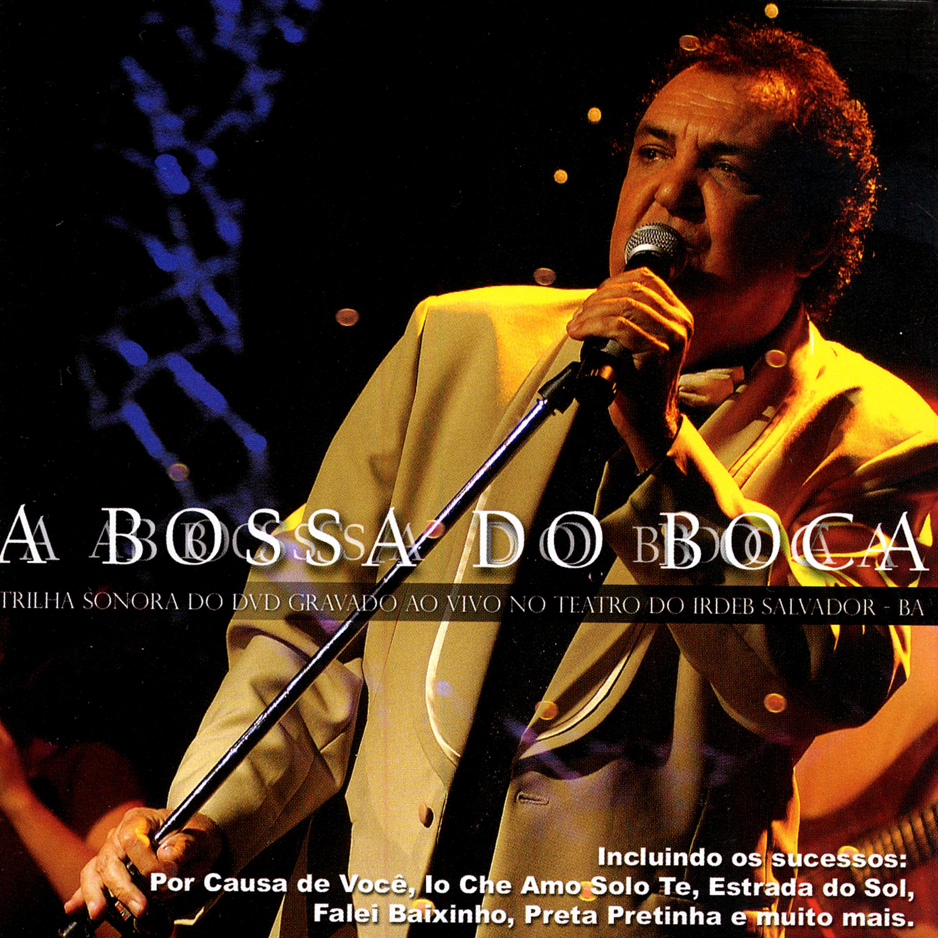 Постер альбома A Bossa Do Boca