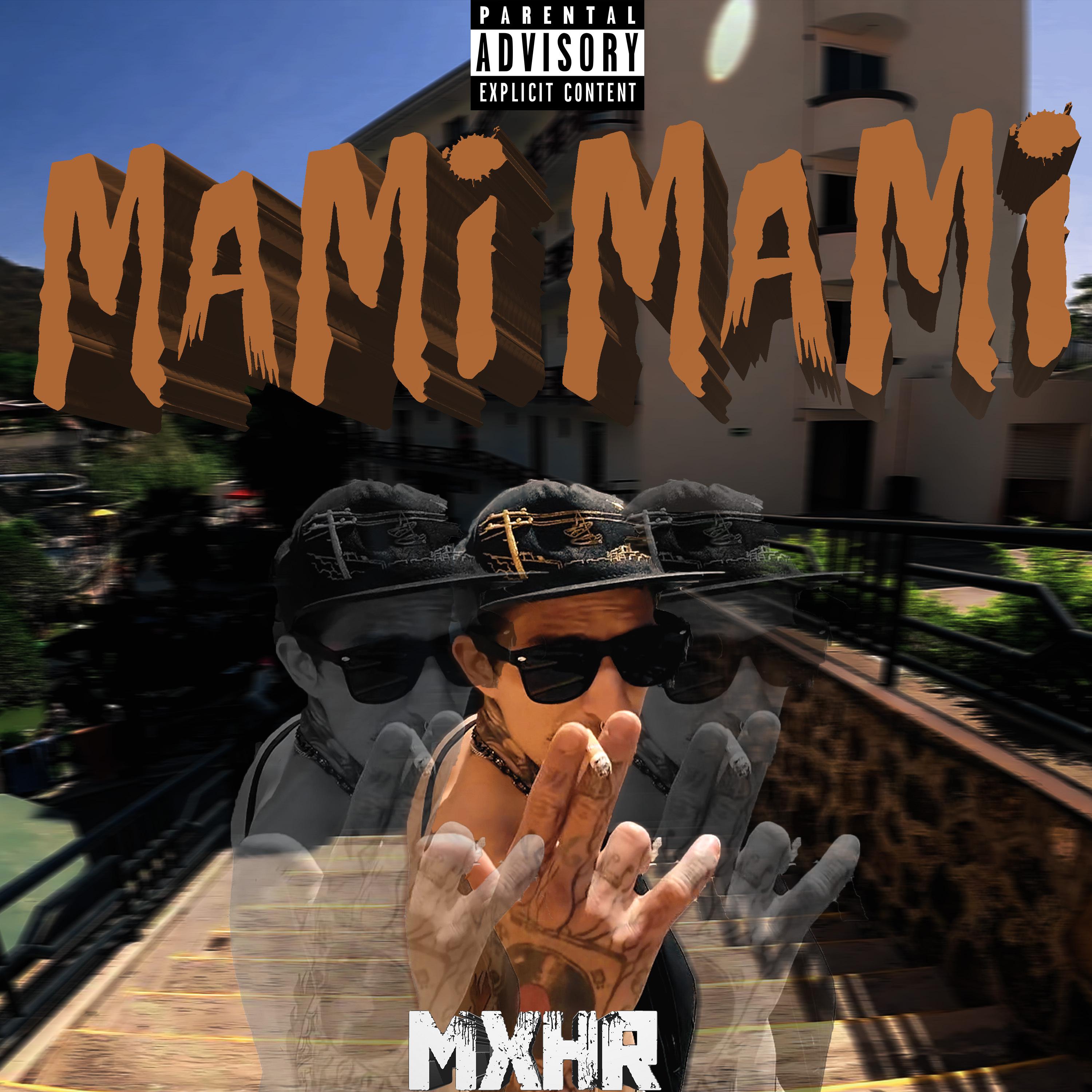 Постер альбома Mami Mami