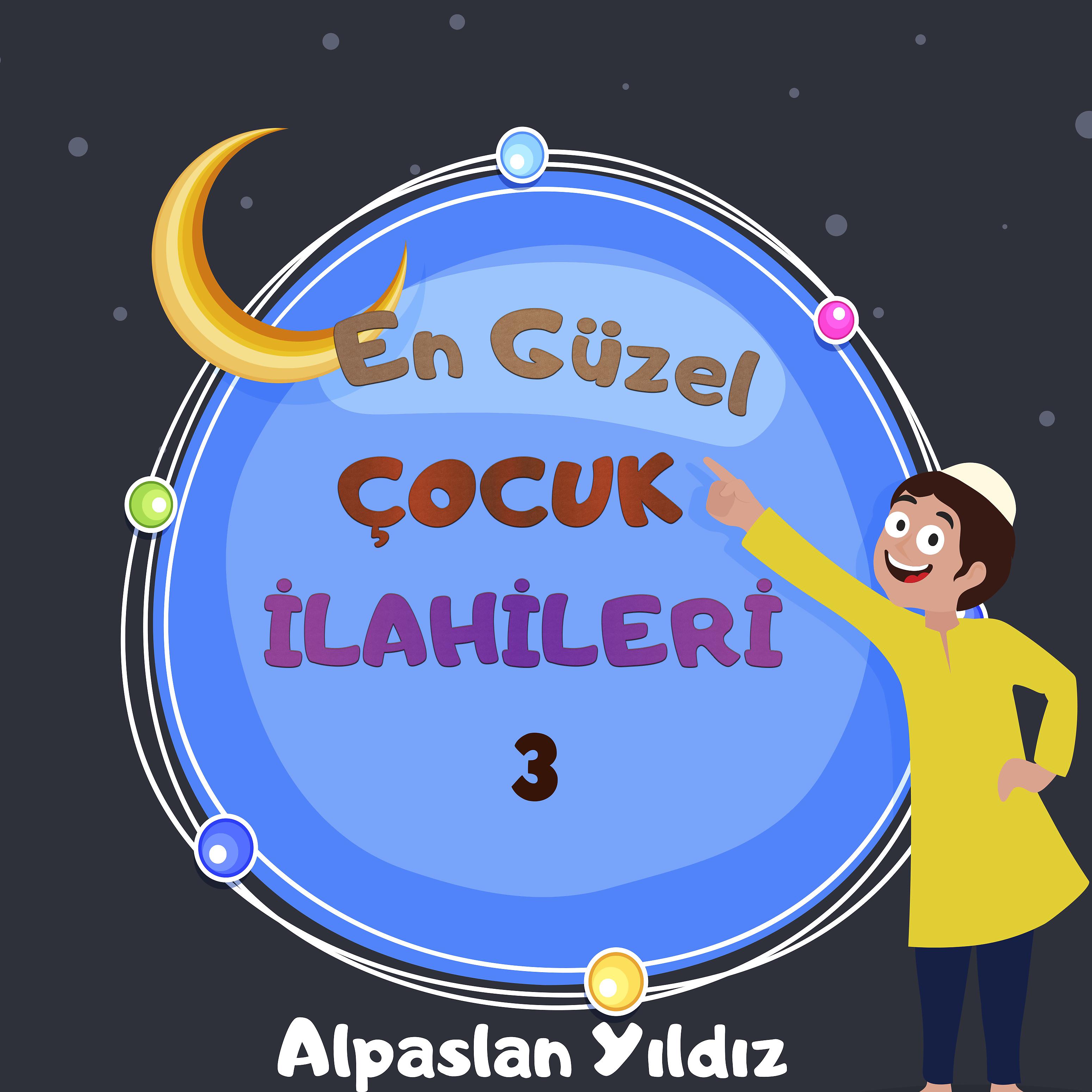 Постер альбома En Güzel Çocuk İlahileri 3