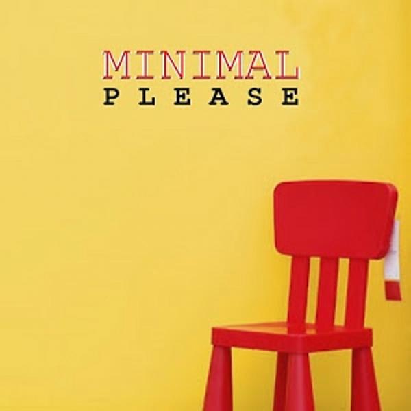 Постер альбома Minimal Please