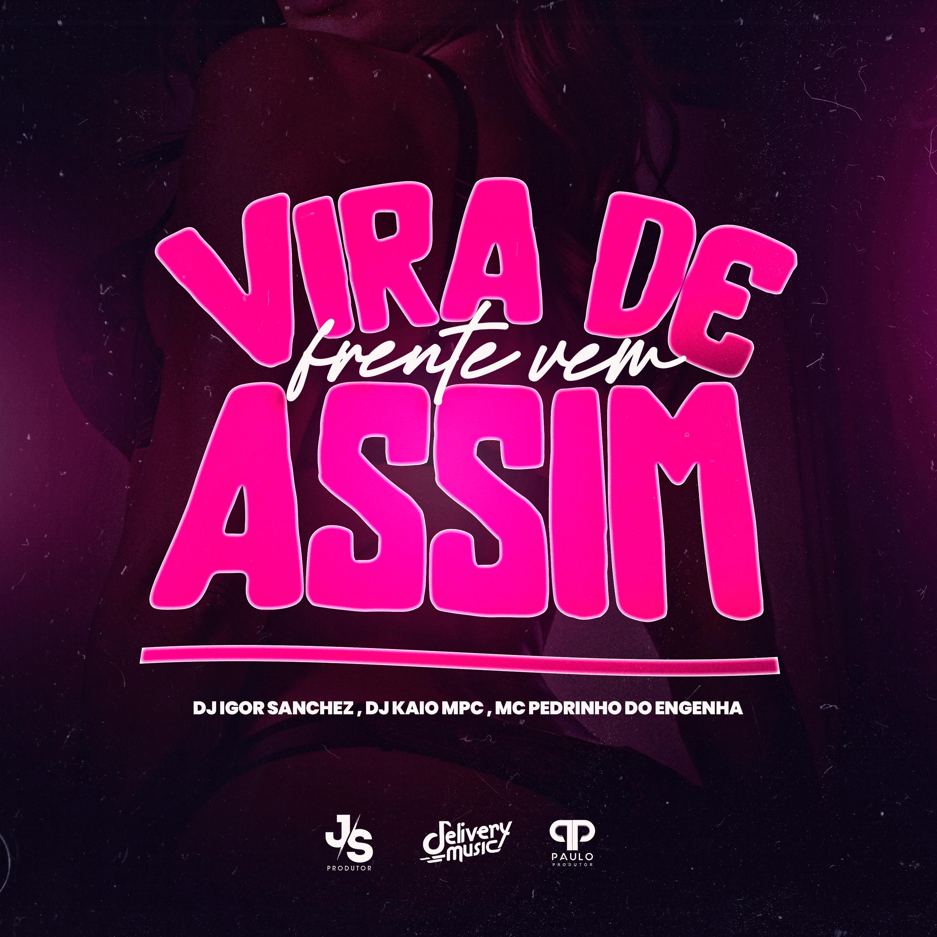 Постер альбома Vira de Frente Vem Assim