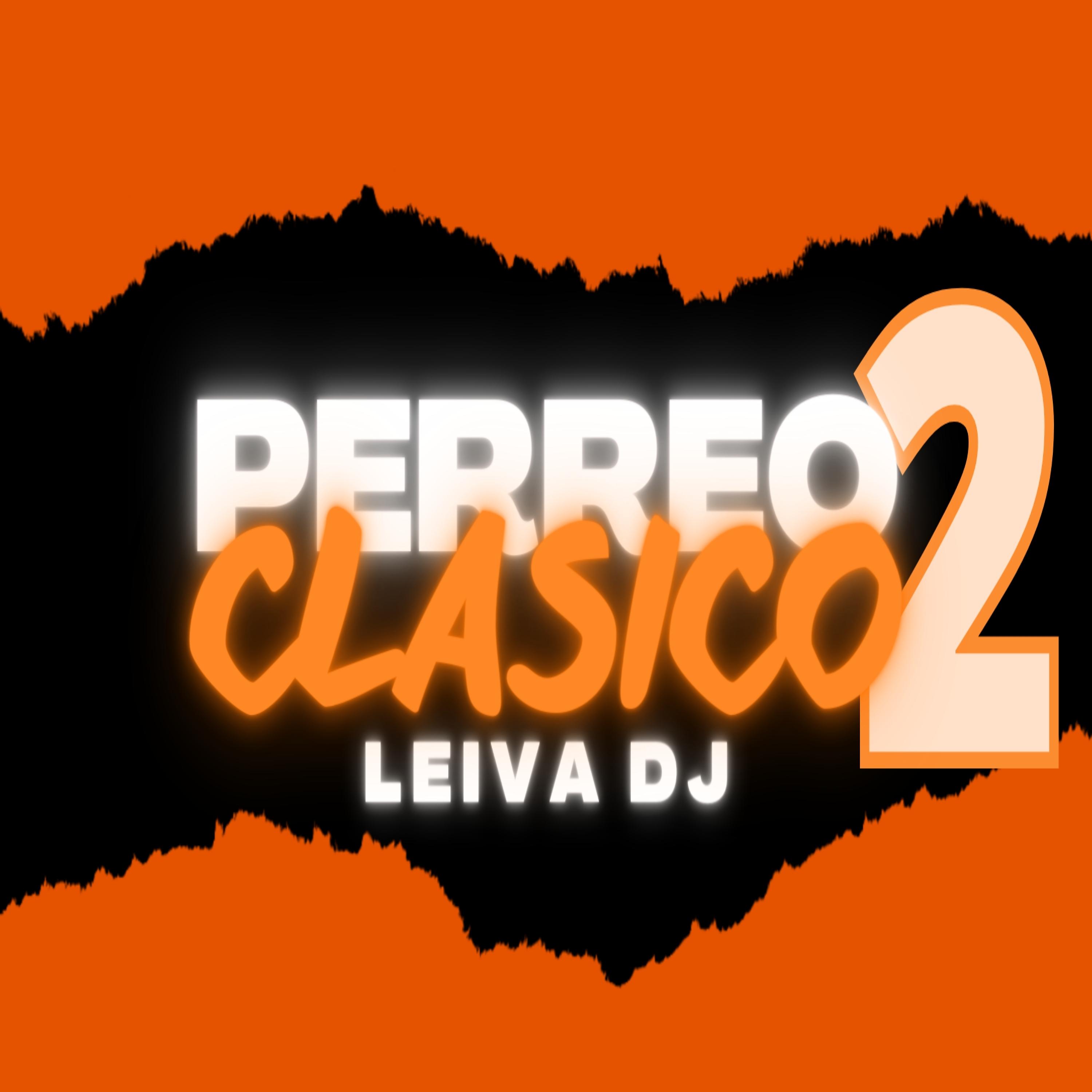 Постер альбома Perreo Clasico 2
